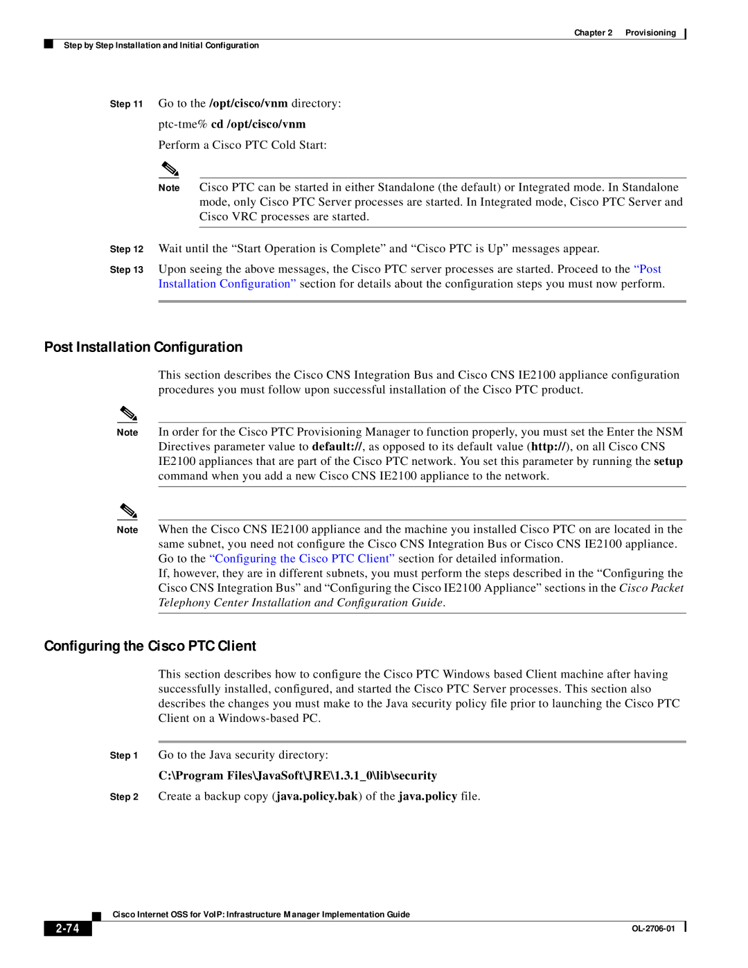 321 Studios OL-2706-01 manual Post Installation Configuration, Configuring the Cisco PTC Client, Ptc-tme%cd /opt/cisco/vnm 