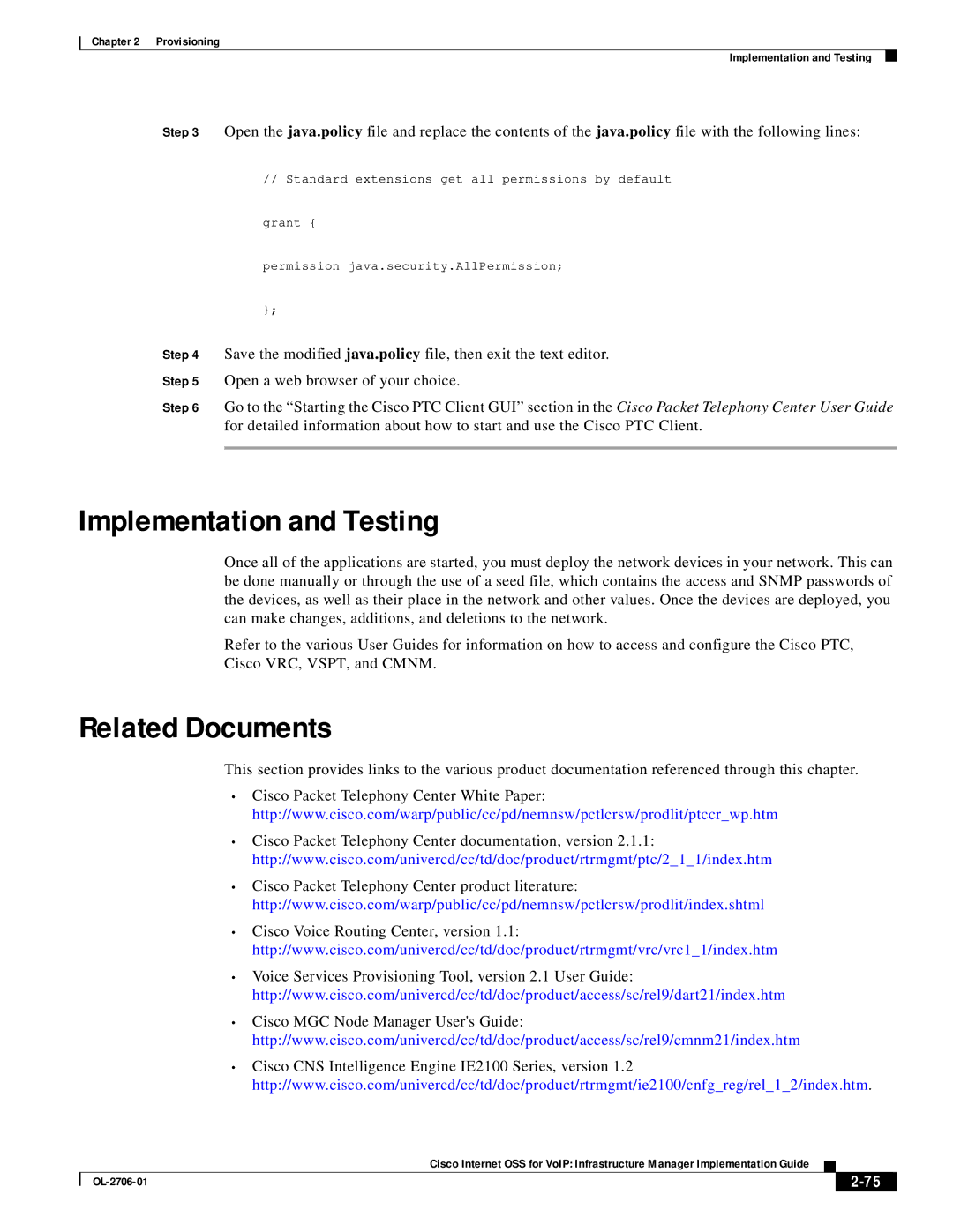 321 Studios OL-2706-01 manual Implementation and Testing 