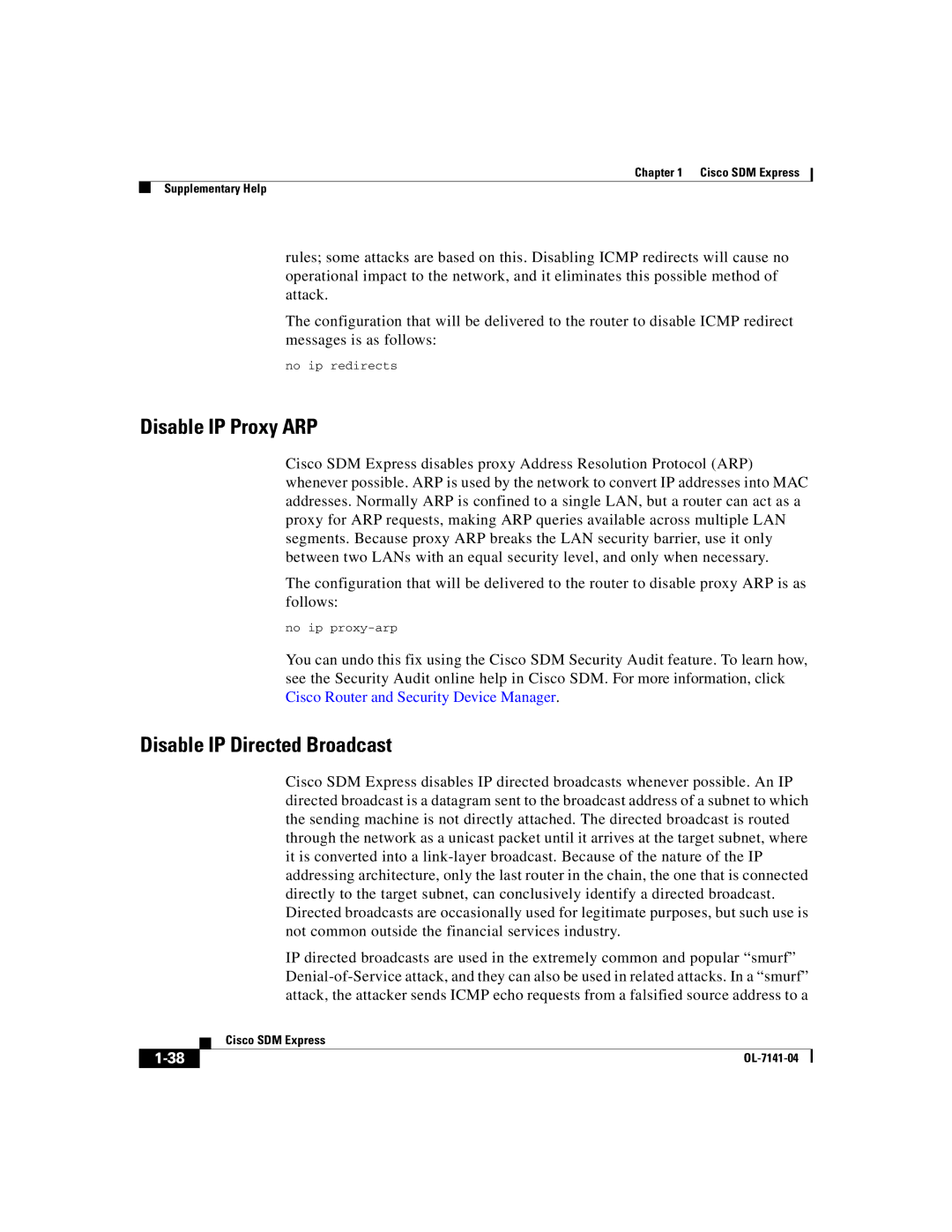 321 Studios OL-7141-04 manual Disable IP Proxy ARP, Disable IP Directed Broadcast 