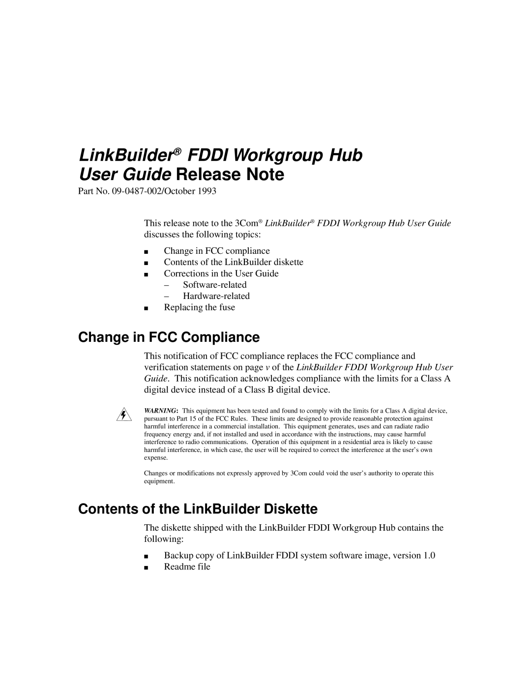 3Com 09-0487-002 manual Change in FCC Compliance, Contents of the LinkBuilder Diskette 