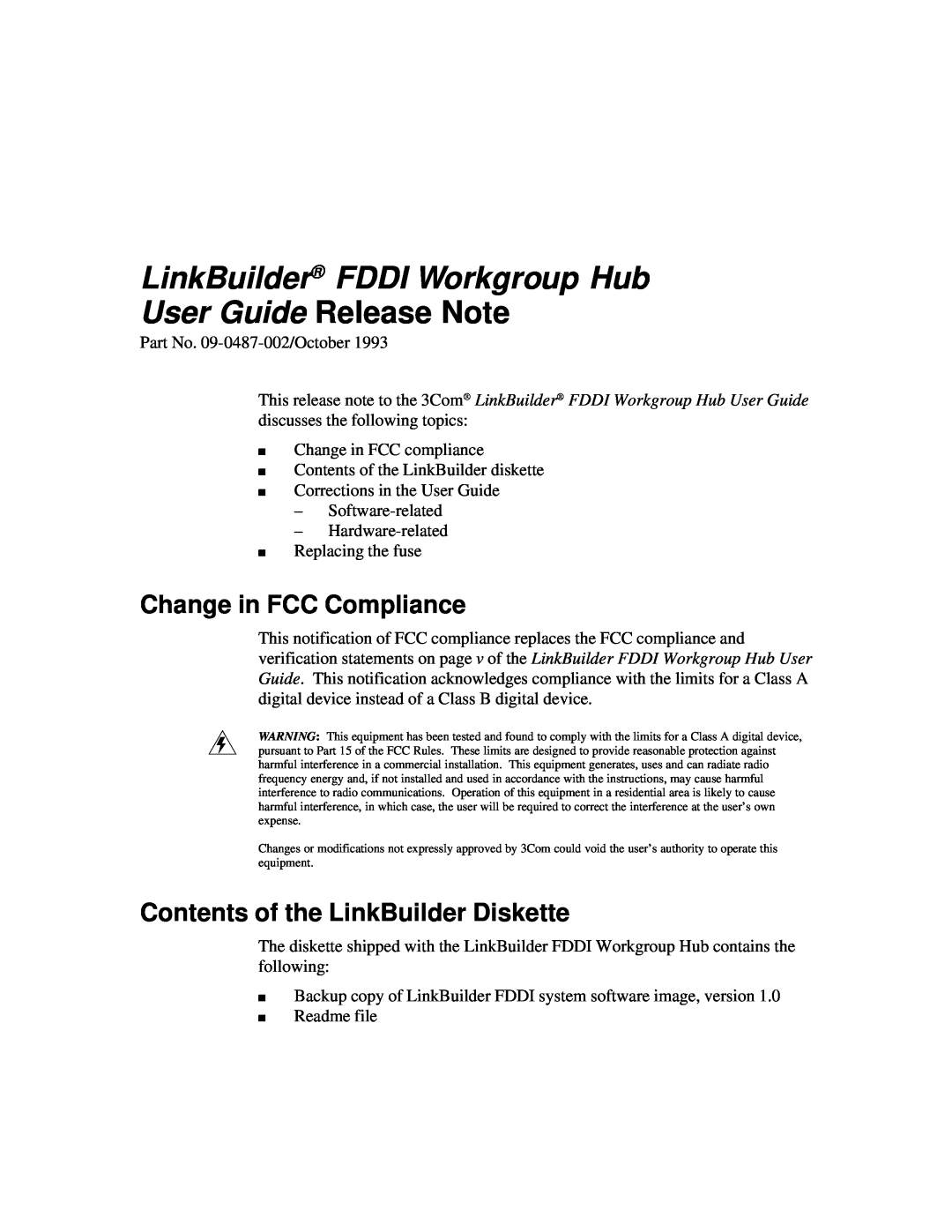 3Com 09-0487-002 manual Change in FCC Compliance, Contents of the LinkBuilder Diskette, LinkBuilder FDDI Workgroup Hub 