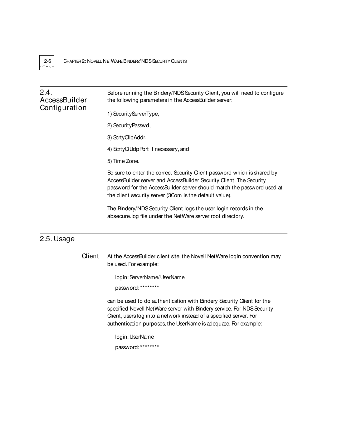 3Com 09-0704-001 manual AccessBuilder, Conﬁguration, Usage 