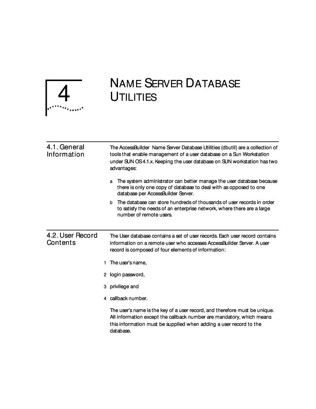3Com 09-0704-001 manual NAME SERVER DATABASE 4 UTILITIES, General Information, User Record Contents 