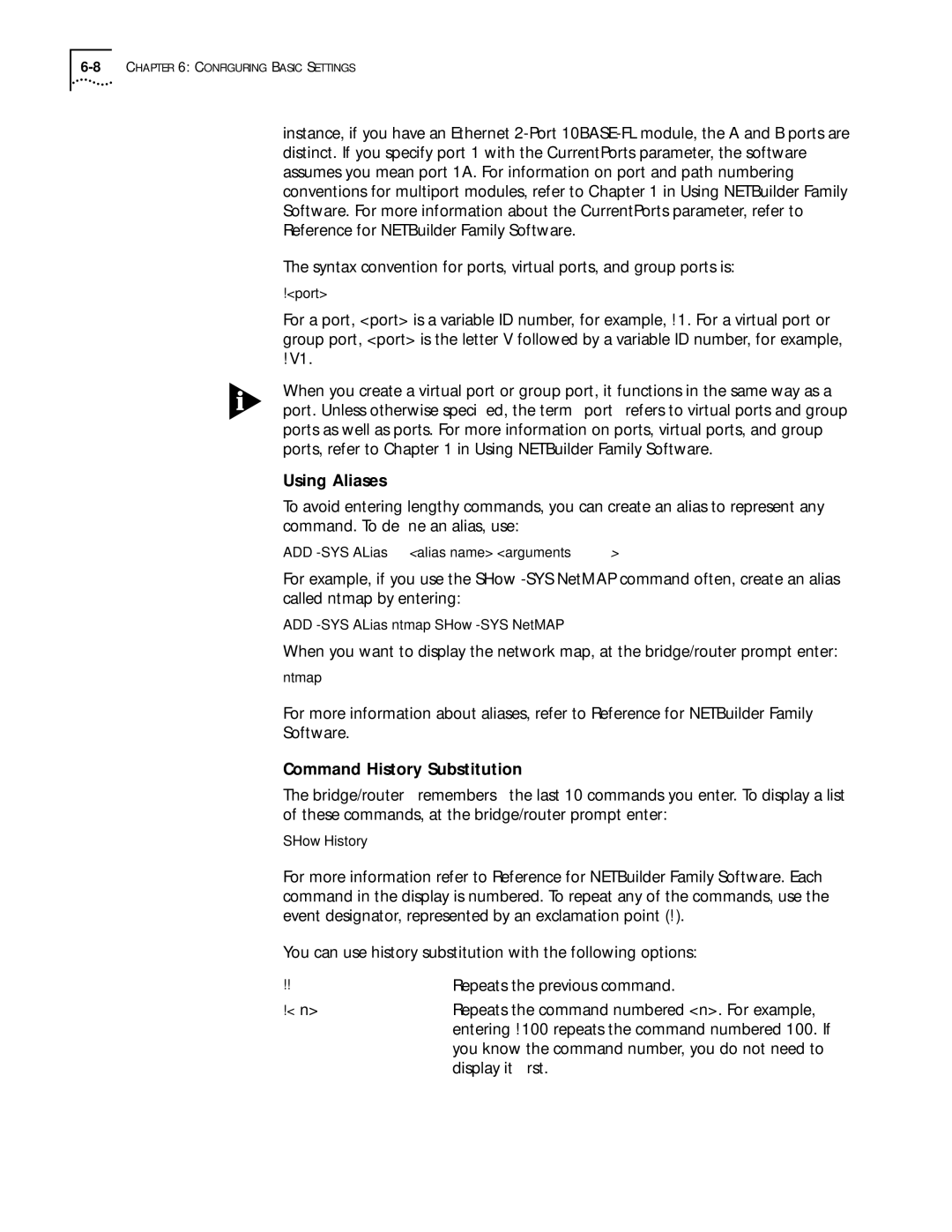 3Com 09-1324-000 manual Using Aliases, Command History Substitution, Display it ﬁrst 