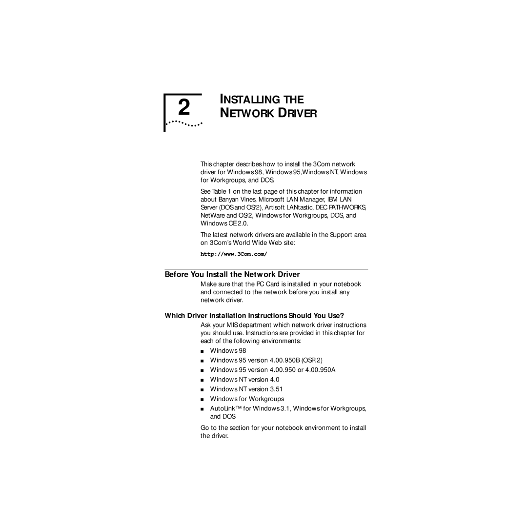 3Com 09-1457-000 Installing, Before You Install the Network Driver, Which Driver Installation Instructions Should You Use? 