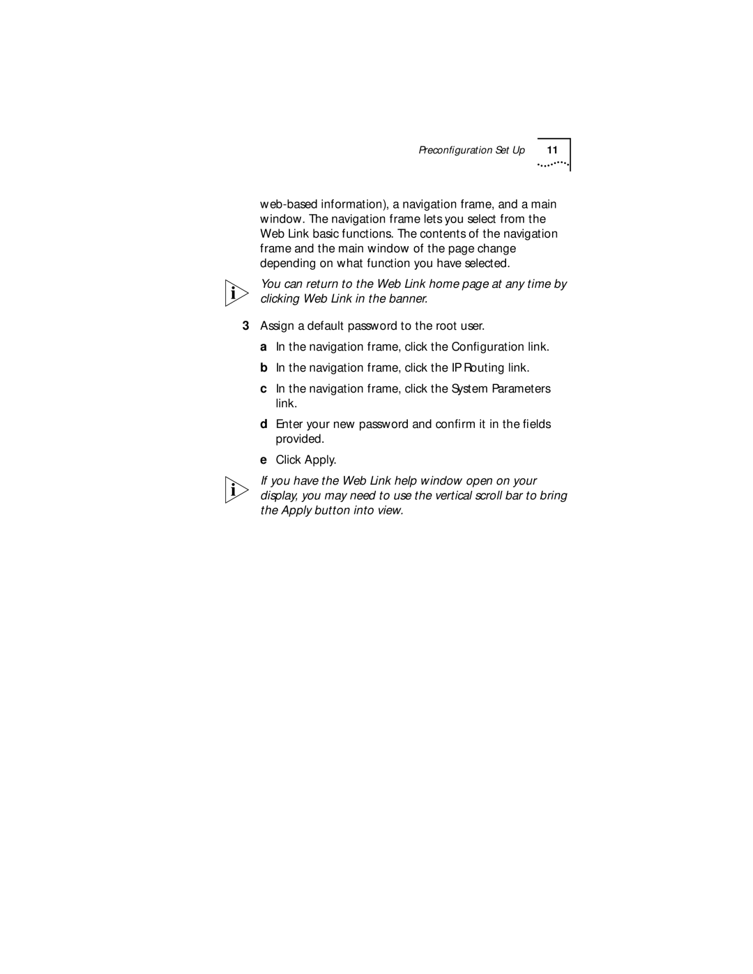 3Com 09-1632-000 manual Preconﬁguration Set Up 