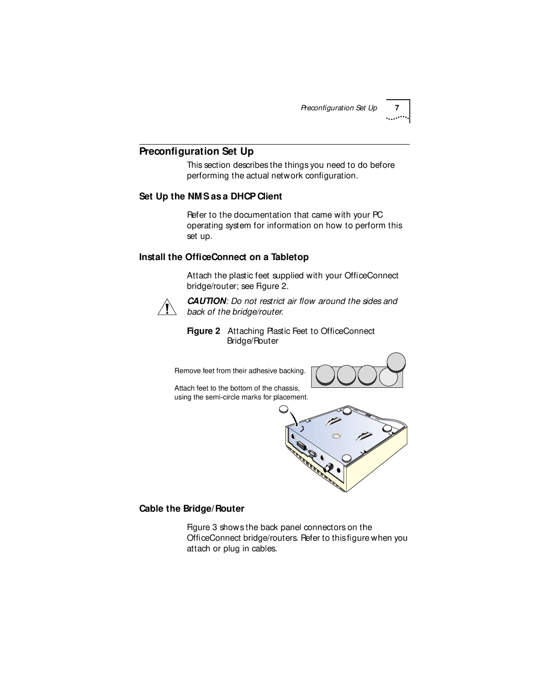 3Com 09-1632-000 manual Preconﬁguration Set Up, Set Up the NMS as a Dhcp Client, Install the OfﬁceConnect on a Tabletop 