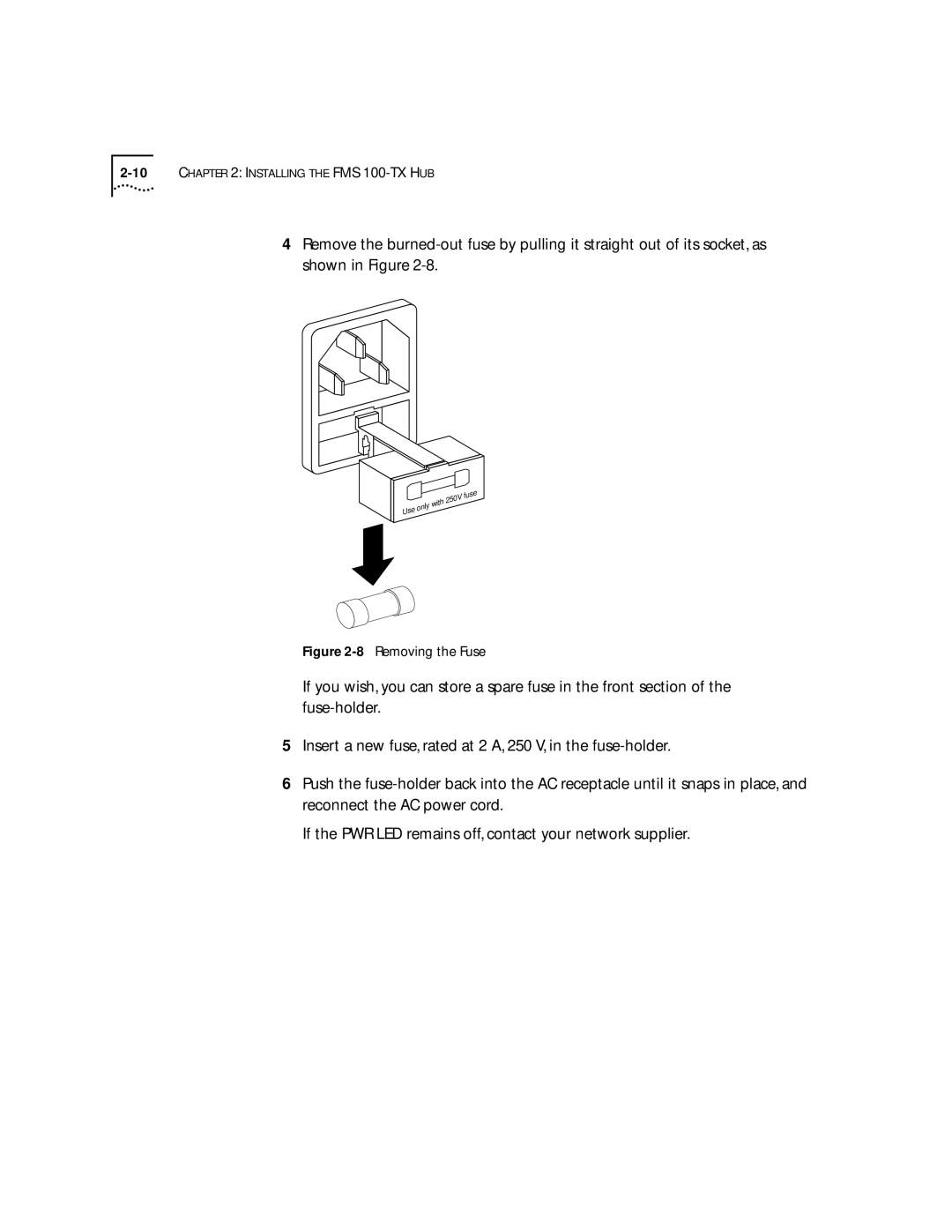 3Com 100 TX manual Removing the Fuse 