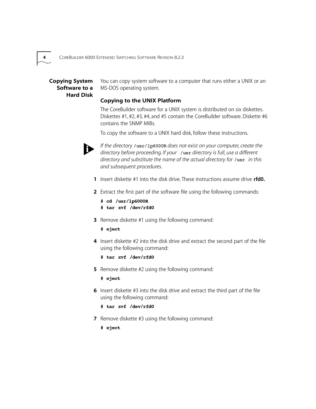 3Com 10002211 manual Remove diskette #1 using the following command, Remove diskette #2 using the following command 