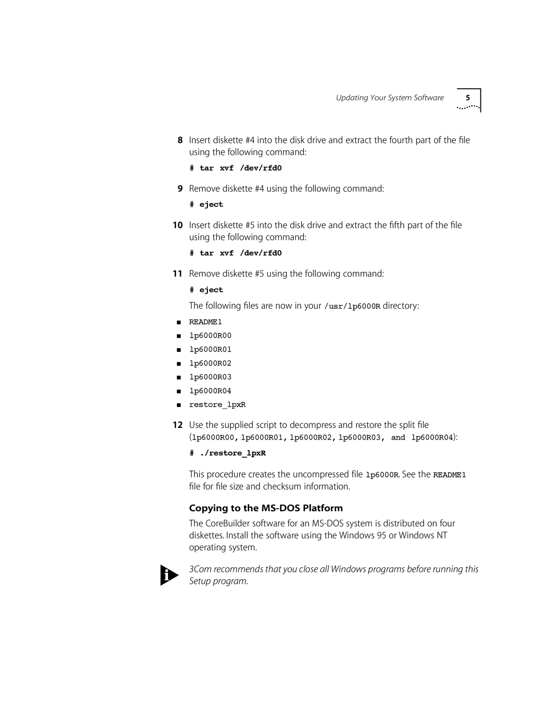 3Com 10002211 manual Remove diskette #4 using the following command, Remove diskette #5 using the following command 