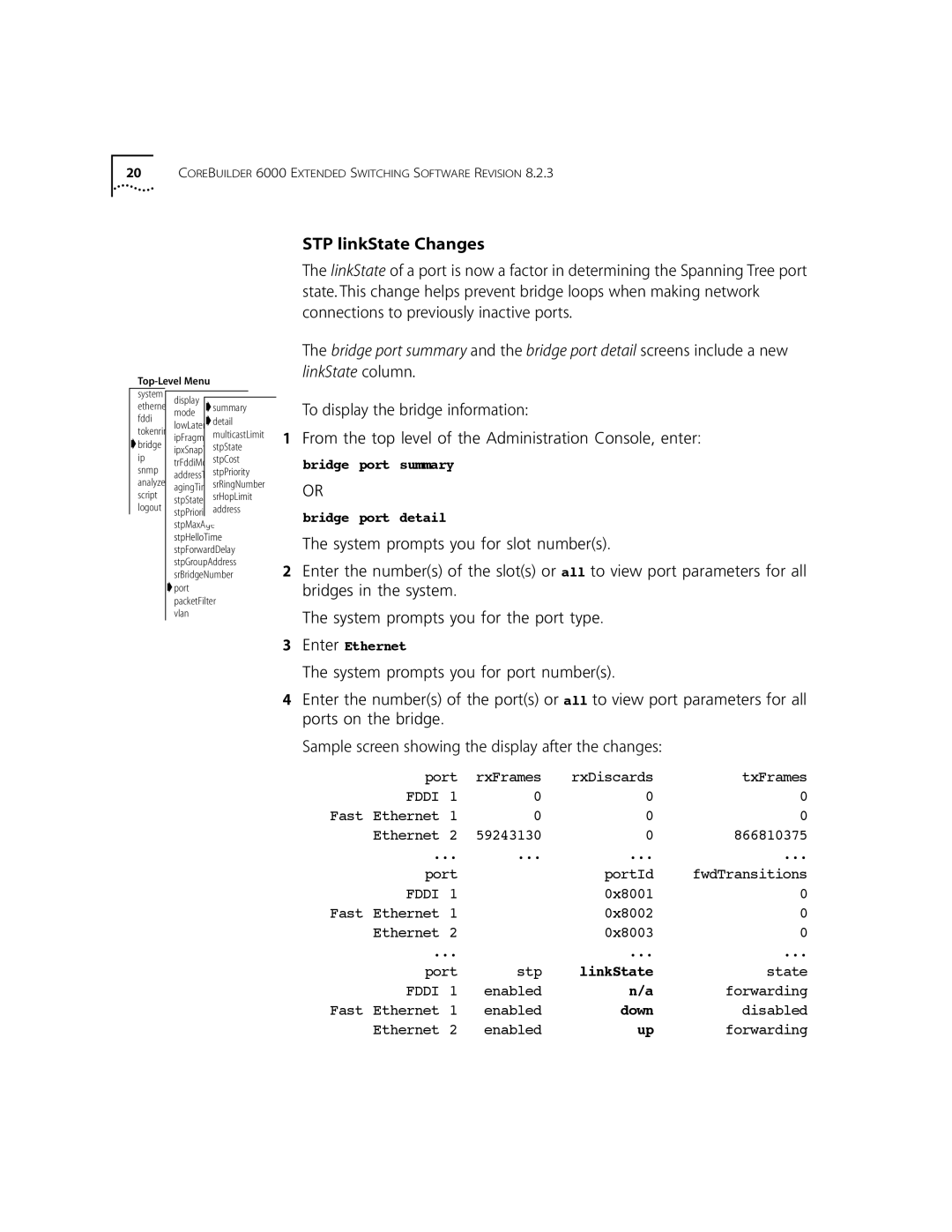 3Com 10002211 manual To display the bridge information, Sample screen showing the display after the changes 