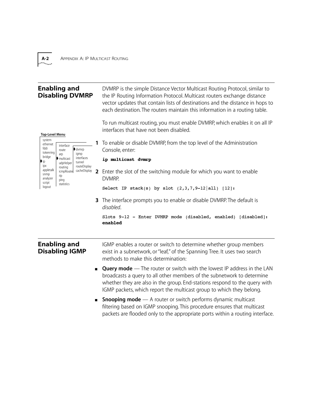 3Com 10002211 manual Enabling, Disabling Dvmrp, Disabling Igmp 