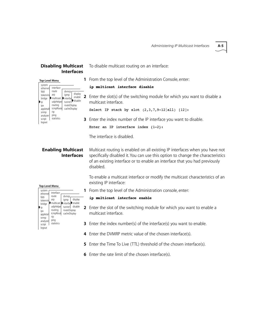 3Com 10002211 manual Disabling Multicast Interfaces, Enabling Multicast Interfaces 