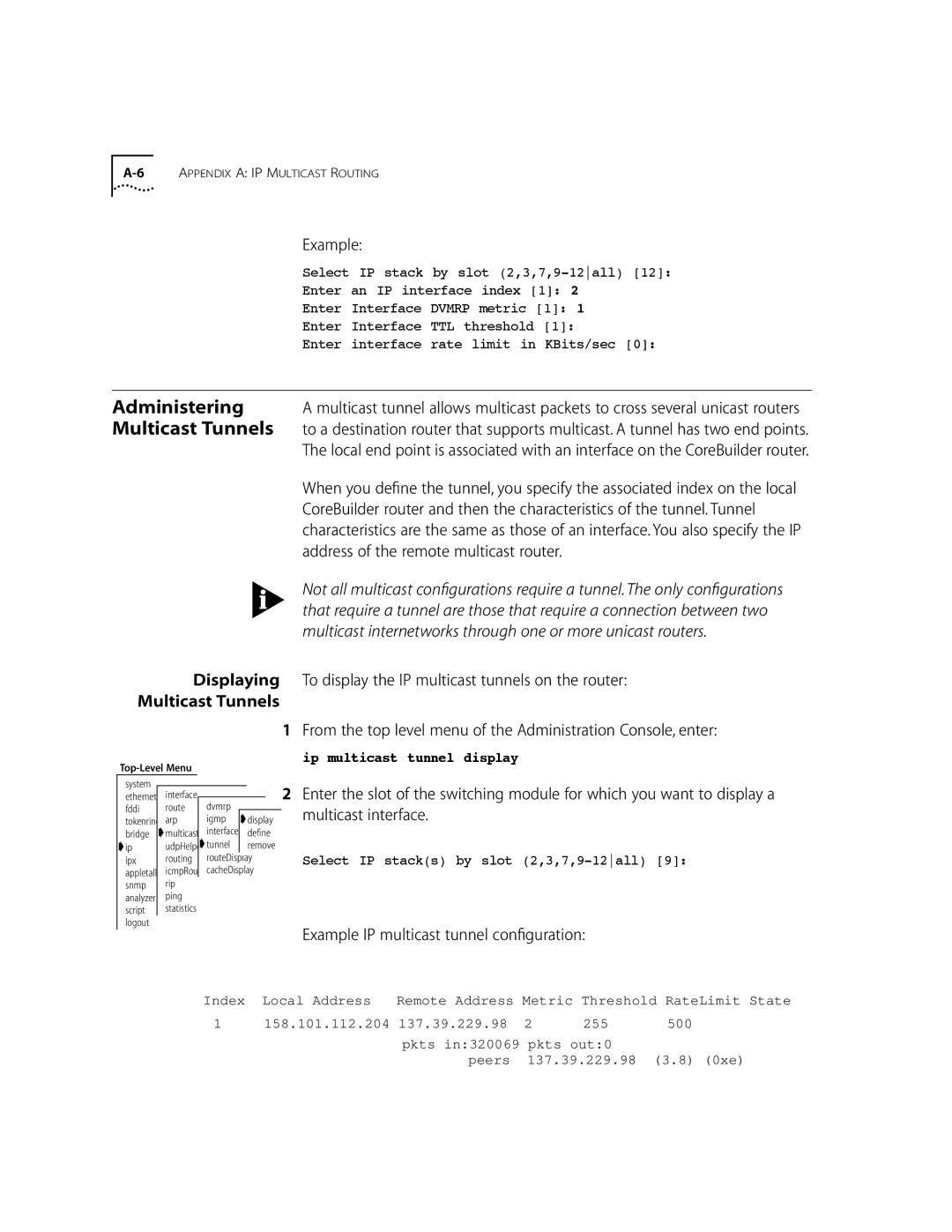 3Com 10002211 manual Administering, Multicast Tunnels, Example, Address of the remote multicast router 