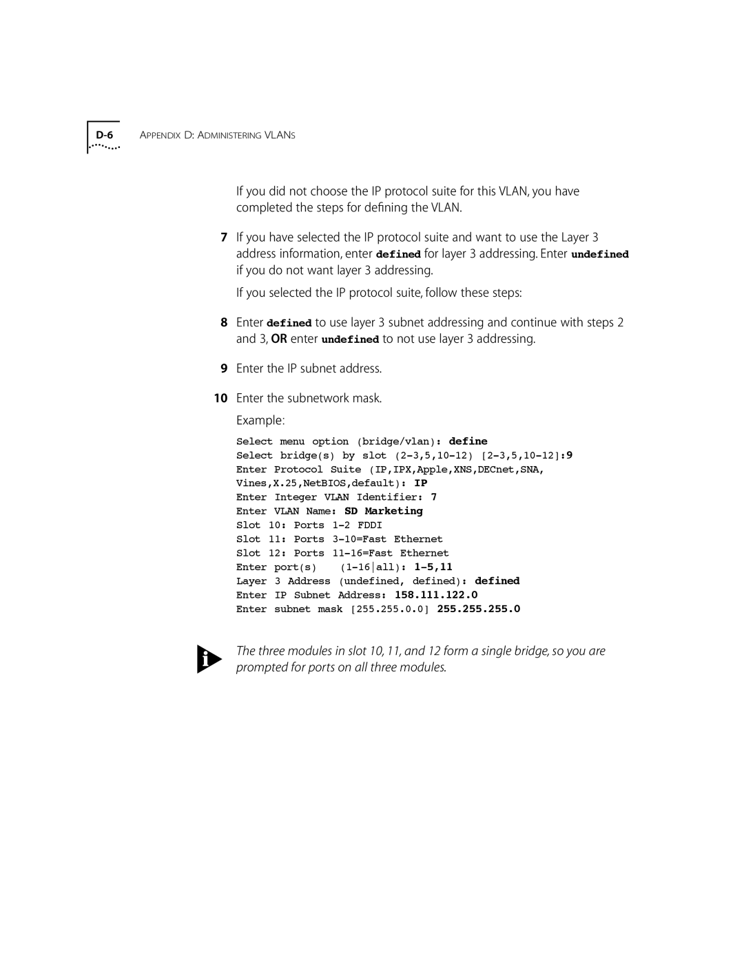 3Com 10002211 manual Enter the IP subnet address Enter the subnetwork mask 