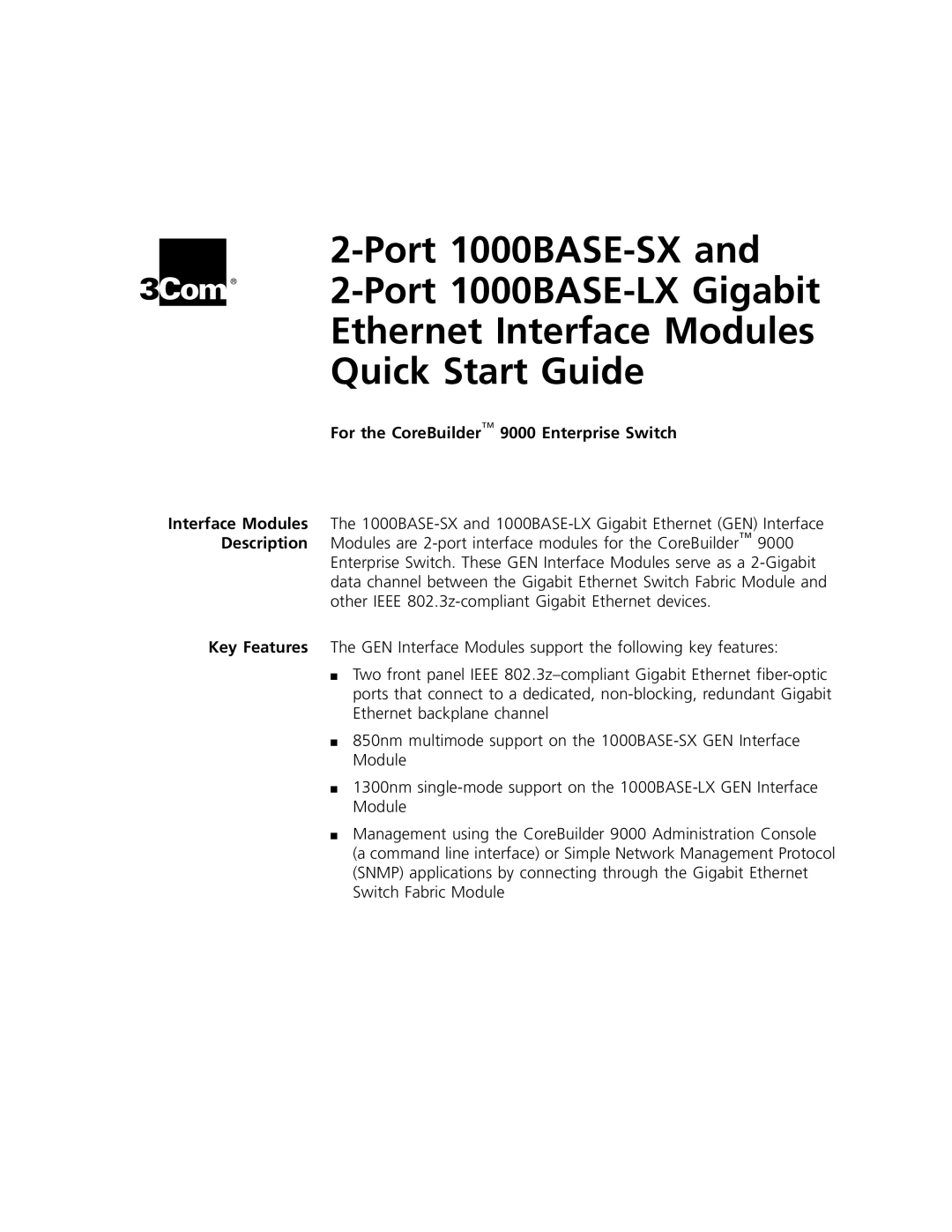 3Com quick start For the CoreBuilder 9000 Enterprise Switch, Port 1000BASE-SXand 2-Port 1000BASE-LXGigabit 