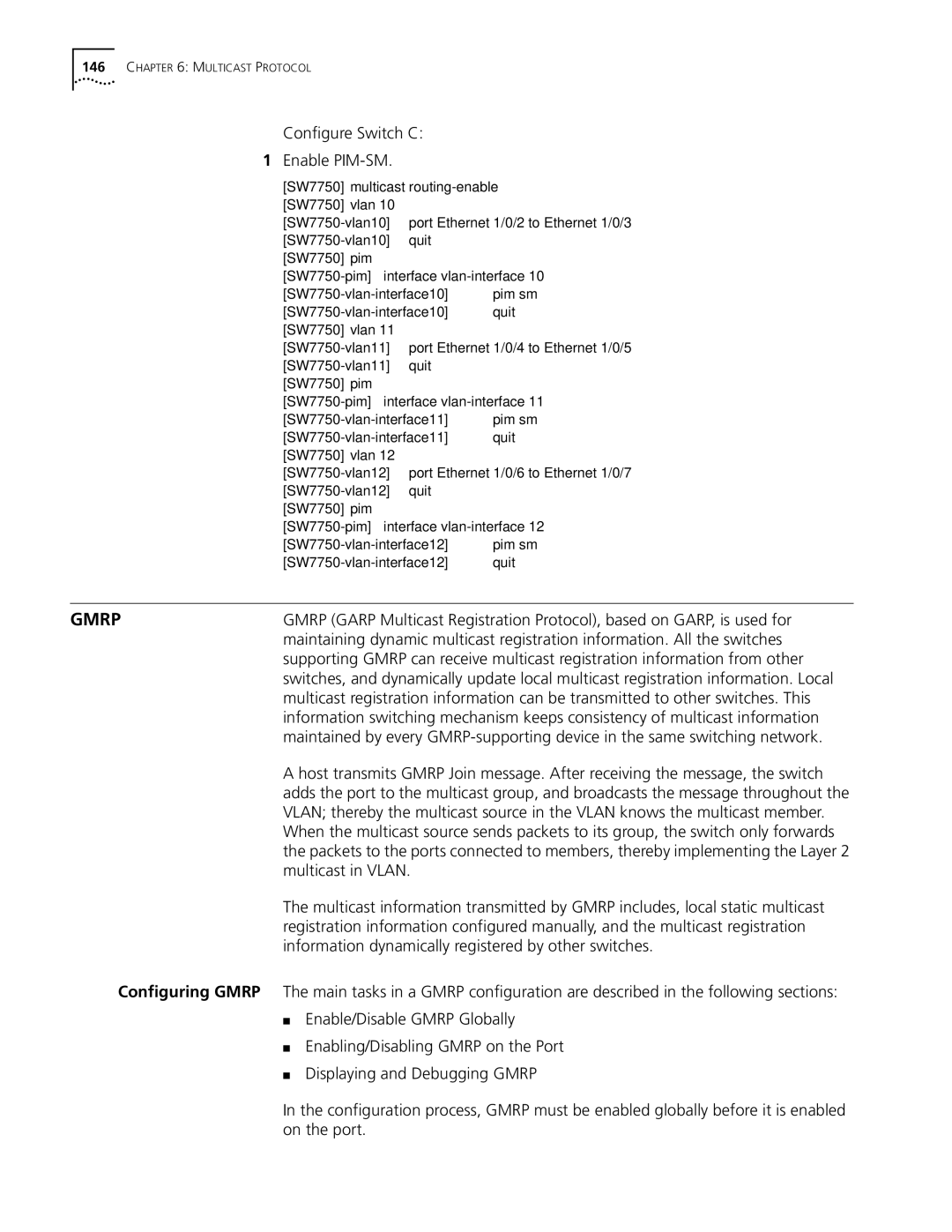 3Com 10014298 Configure Switch C Enable PIM-SM, Multicast in Vlan, Information dynamically registered by other switches 