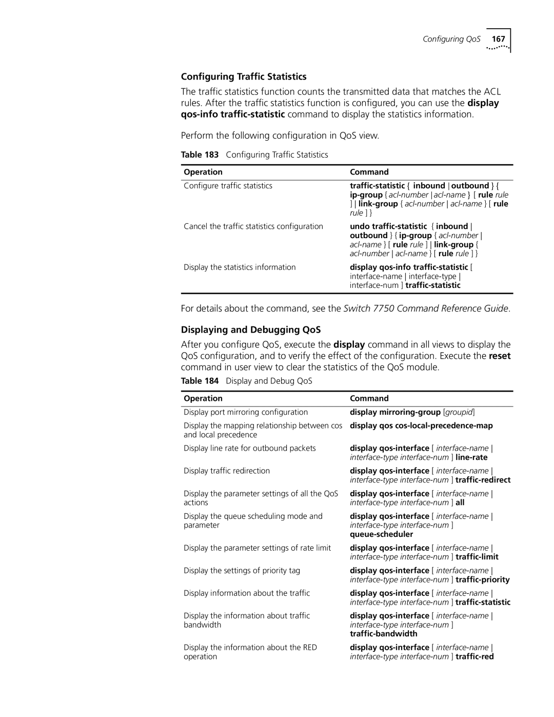 3Com 10014298 manual Configuring Traffic Statistics, Displaying and Debugging QoS, Display and Debug QoS 