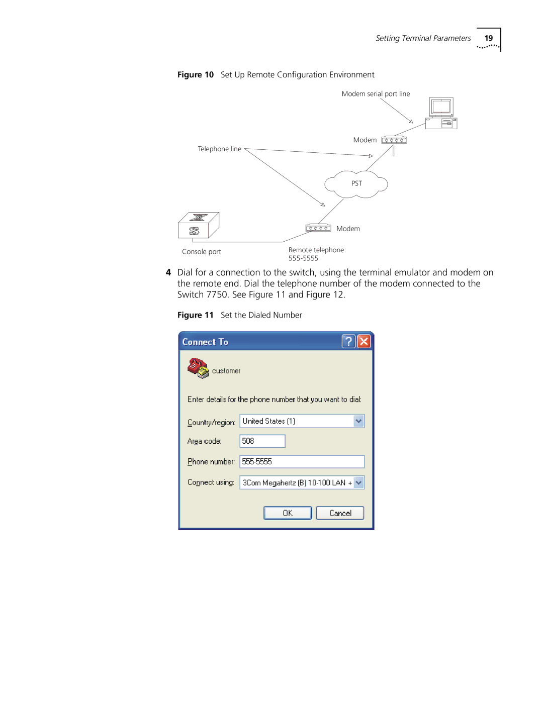 3Com 10014298 manual Set Up Remote Configuration Environment 