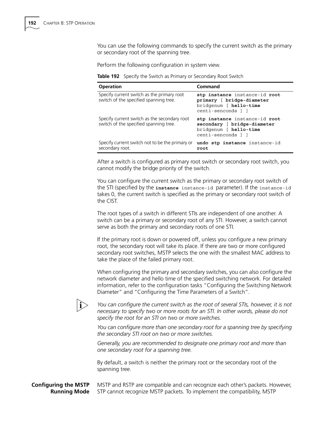 3Com 10014298 manual Specify the Switch as Primary or Secondary Root Switch 