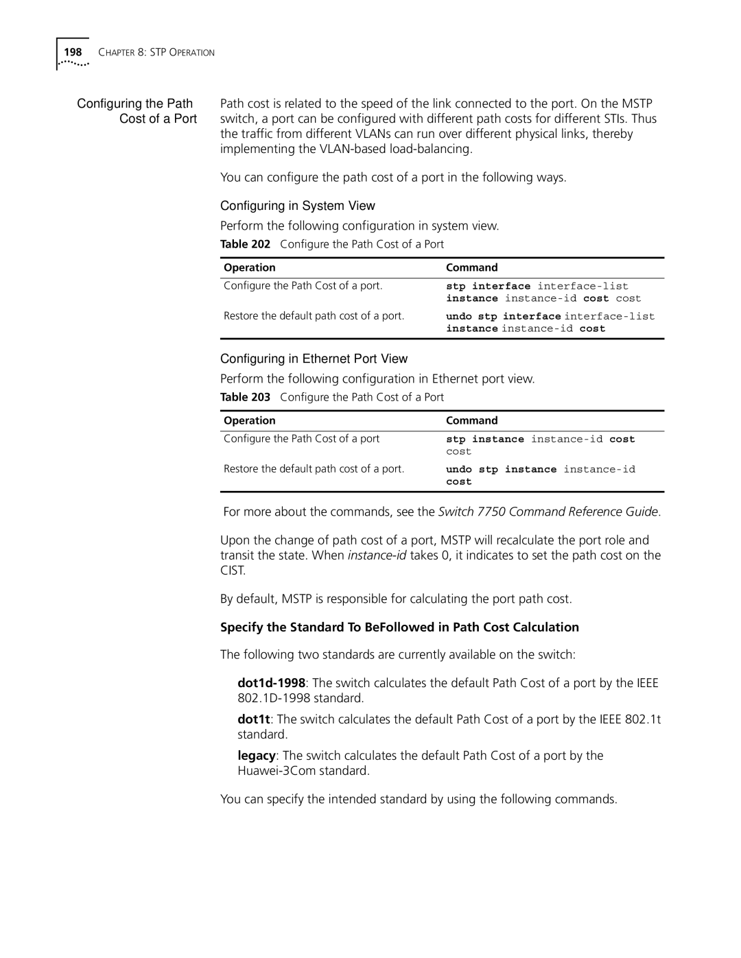 3Com 10014298 manual Specify the Standard To BeFollowed in Path Cost Calculation, Configure the Path Cost of a Port 