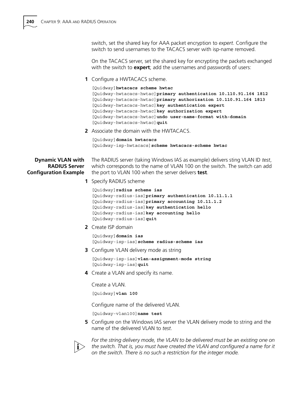 3Com 10014298 manual Configure a Hwtacacs scheme, Associate the domain with the Hwtacacs, Create ISP domain 