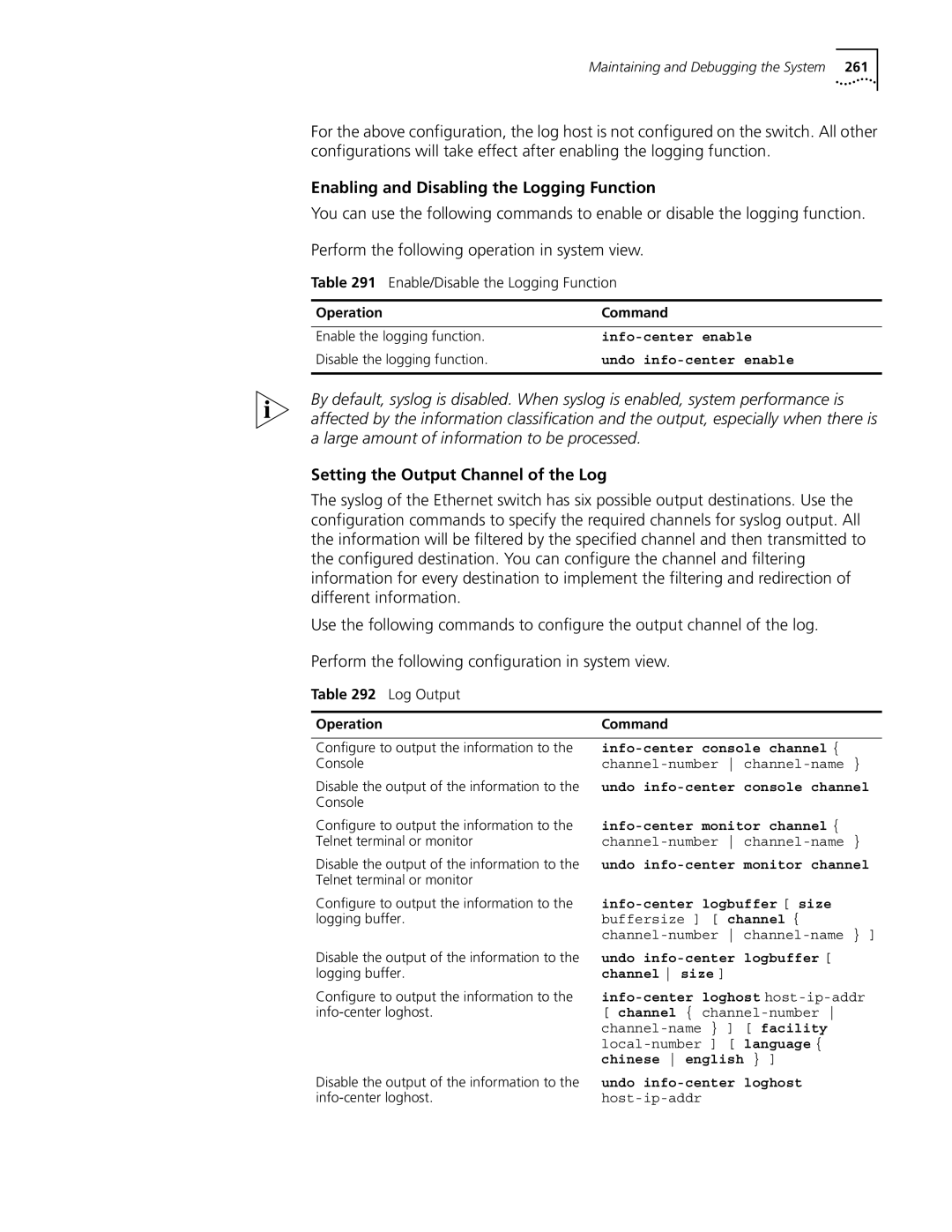 3Com 10014298 manual Enabling and Disabling the Logging Function, Setting the Output Channel of the Log 