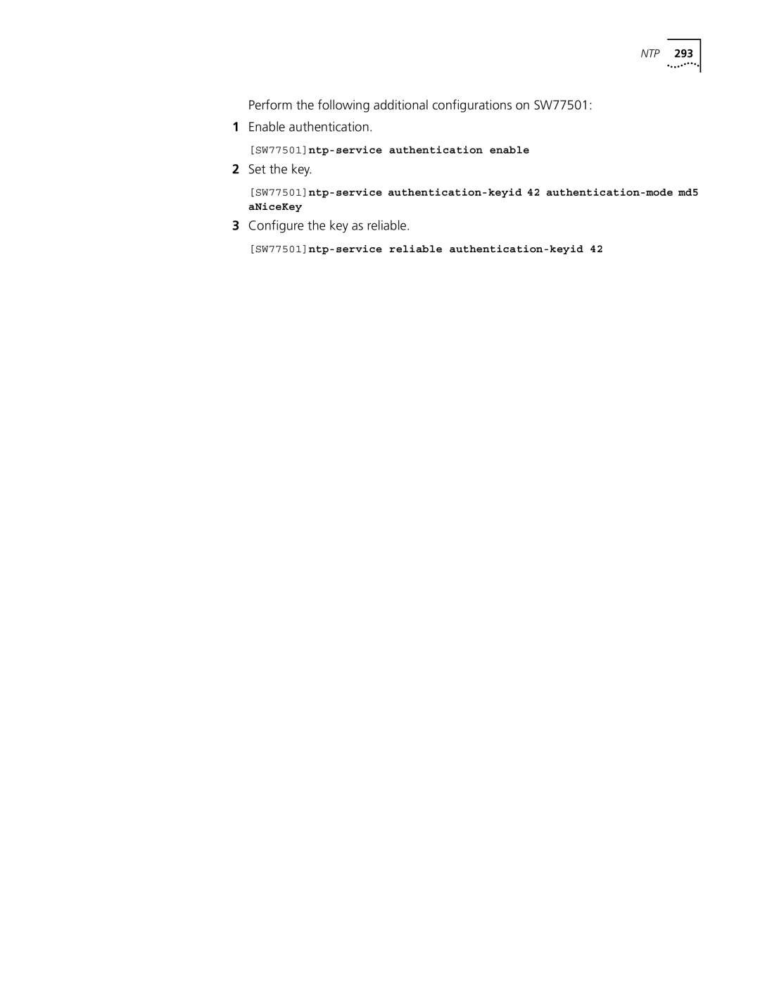 3Com 10014298 manual Configure the key as reliable, SW77501ntp-service authentication enable 