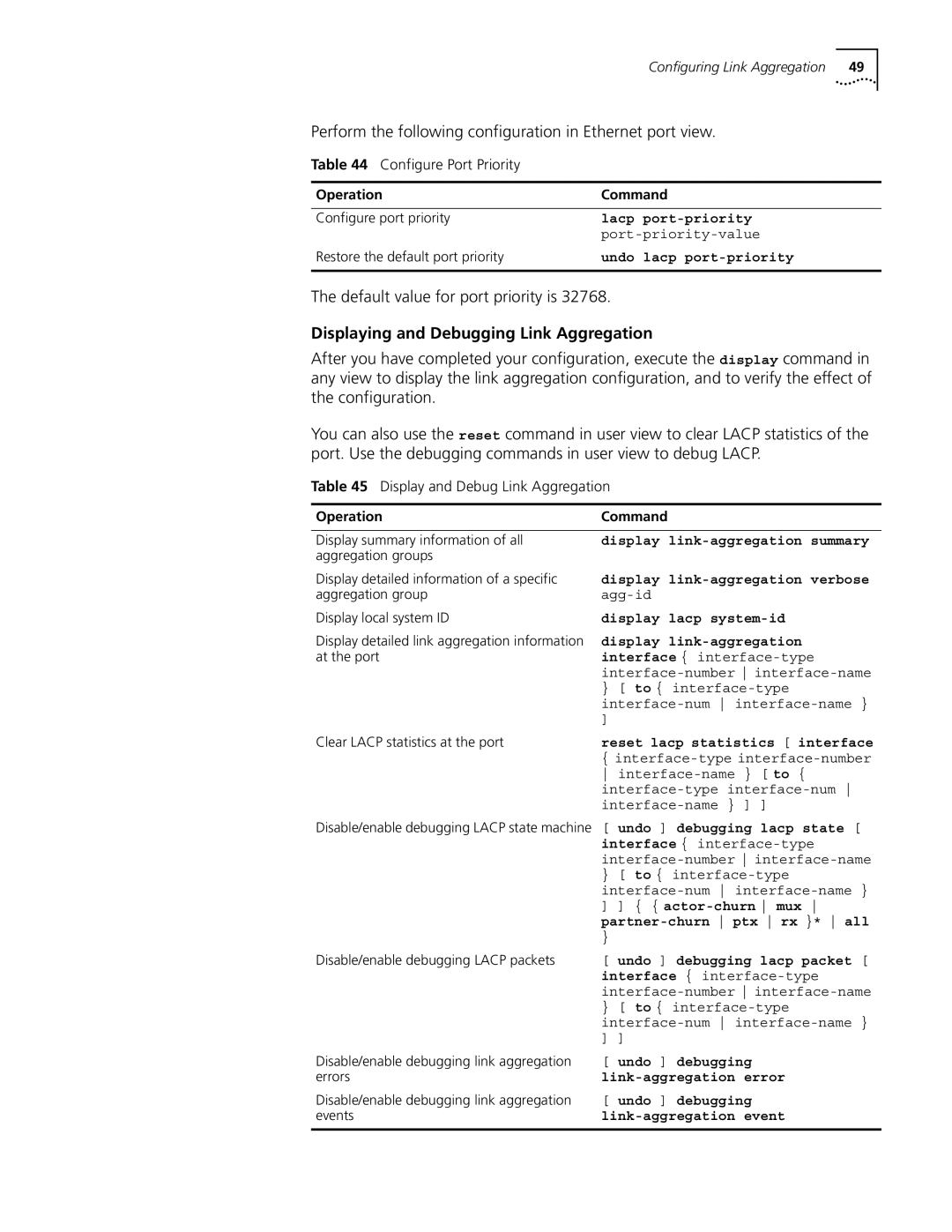 3Com 10014298 manual Default value for port priority is, Displaying and Debugging Link Aggregation, Configure Port Priority 