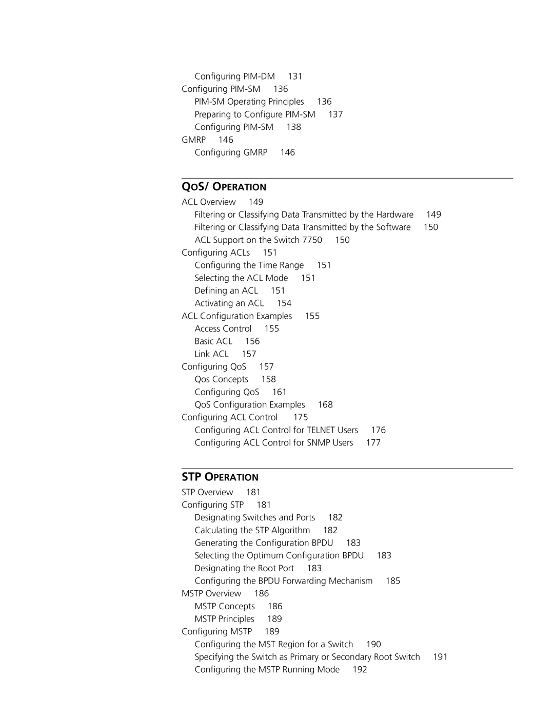 3Com 10014298 manual Configuring PIM-SM 138 Gmrp Configuring Gmrp 146, STP Overview 181 Configuring STP, 191 