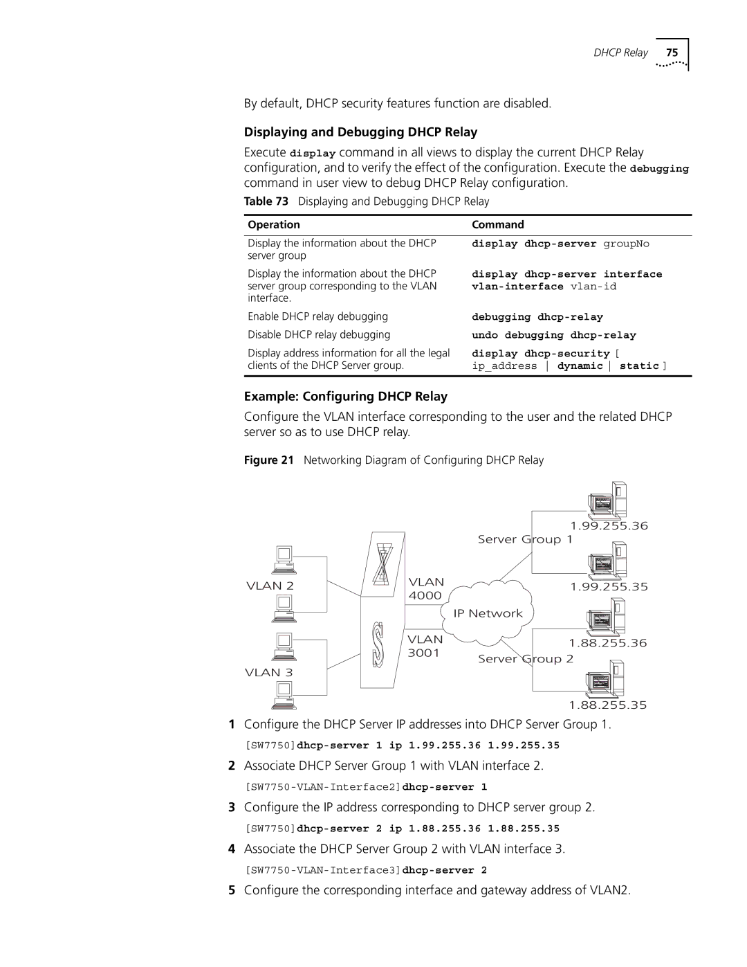 3Com 10014298 manual Displaying and Debugging Dhcp Relay, Example Configuring Dhcp Relay 