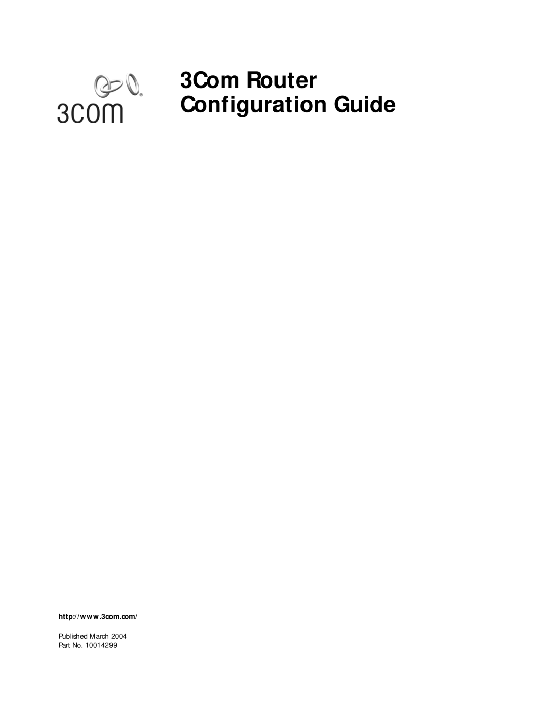 3Com 10014299 manual 3Com Router Configuration Guide 