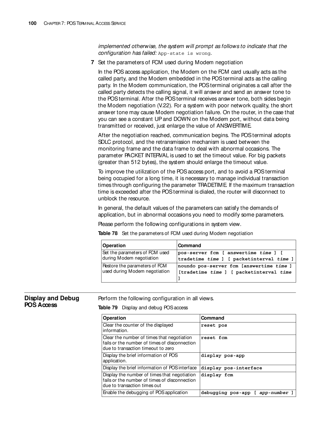 3Com 10014299 manual Display and Debug POS Access, Set the parameters of FCM used during Modem negotiation 