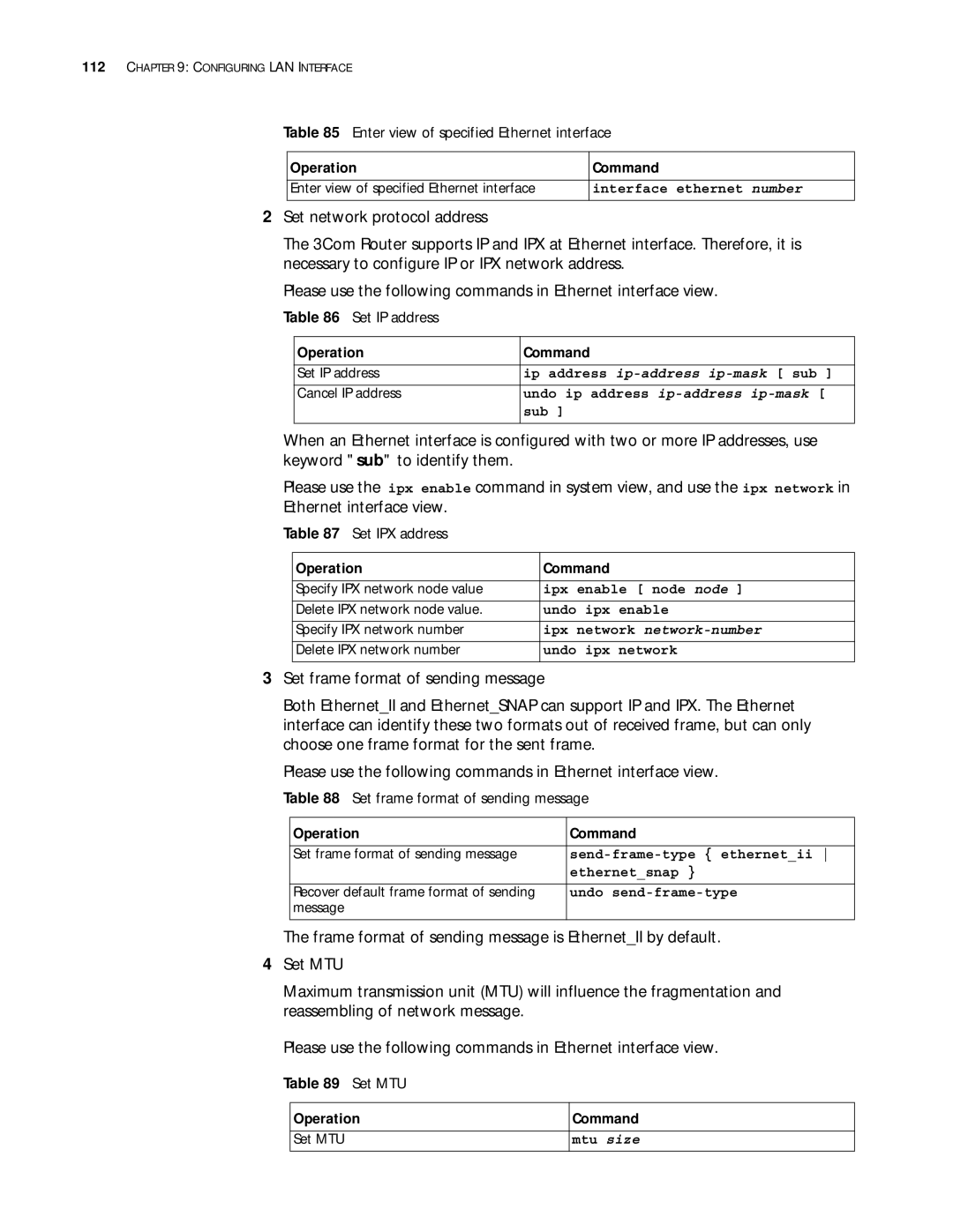 3Com 10014299 manual Enter view of specified Ethernet interface, Set IP address, Set IPX address, Set MTU 