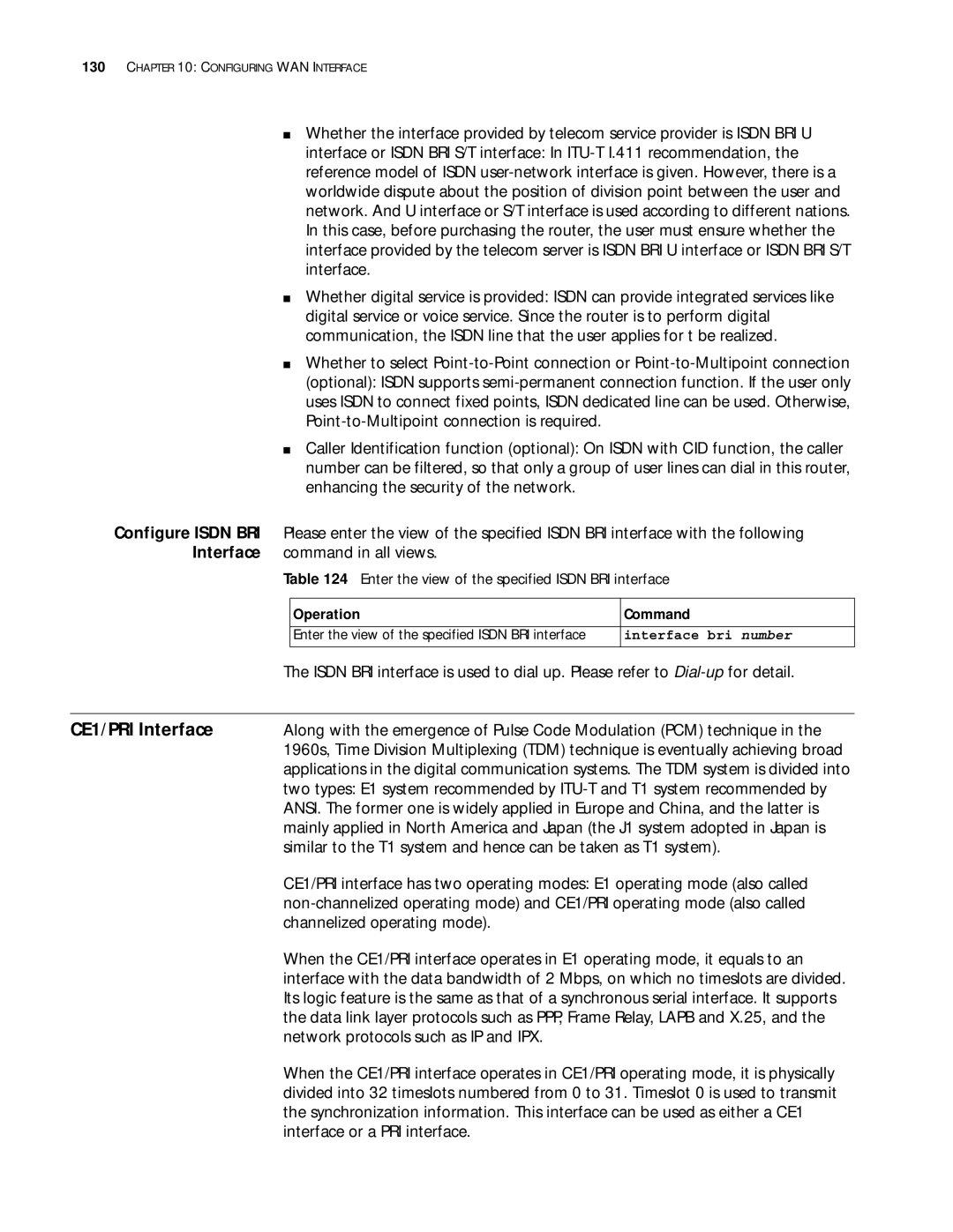 3Com 10014299 manual CE1/PRI Interface, Channelized operating mode, Network protocols such as IP and IPX 