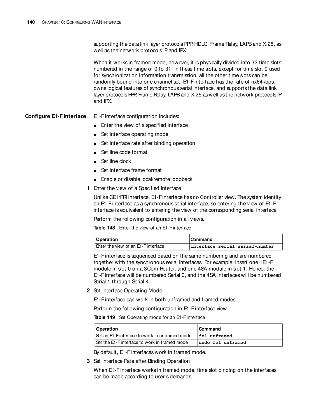 3Com 10014299 manual Enter the view of an E1-F interface, Set Operating mode for an E1-F interface, Fe1 unframed 