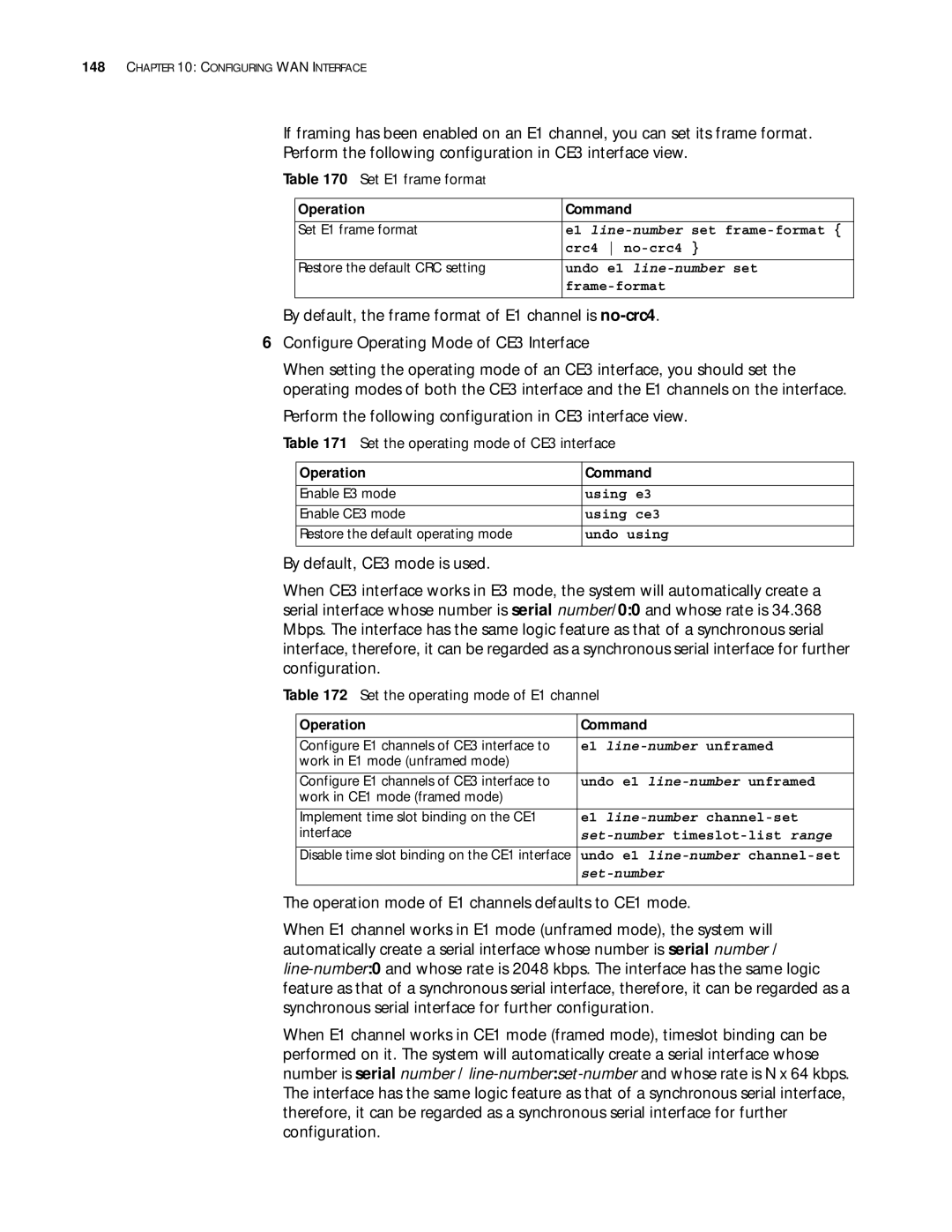 3Com 10014299 manual Set E1 frame format, Set the operating mode of CE3 interface, Set the operating mode of E1 channel 