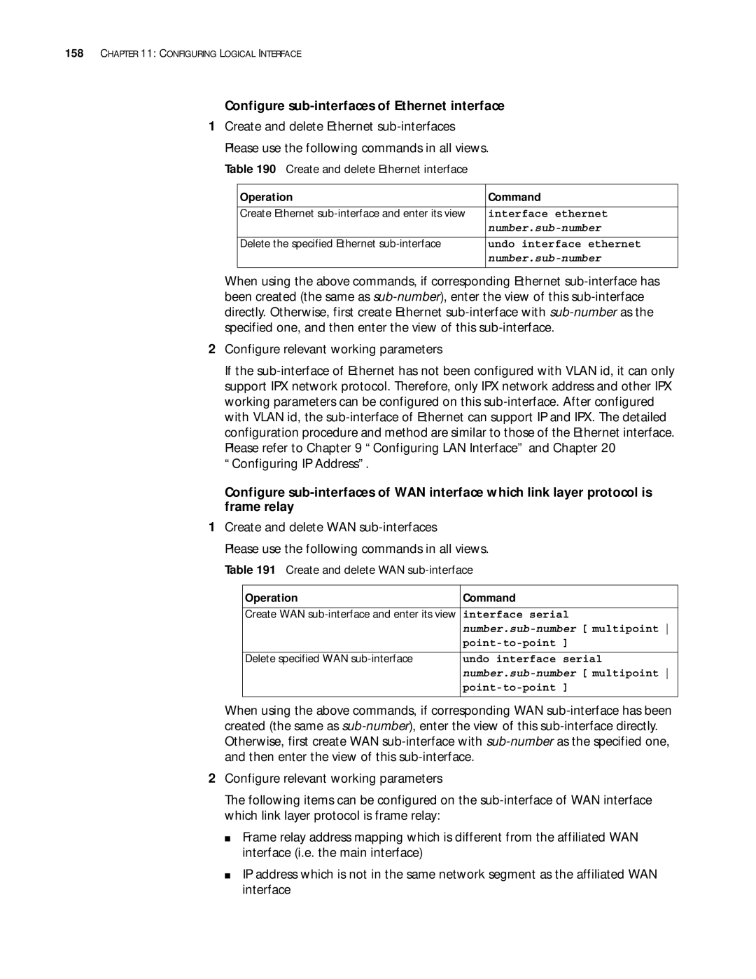 3Com 10014299 manual Configure sub-interfaces of Ethernet interface, Create and delete WAN sub-interface, Number.sub-number 