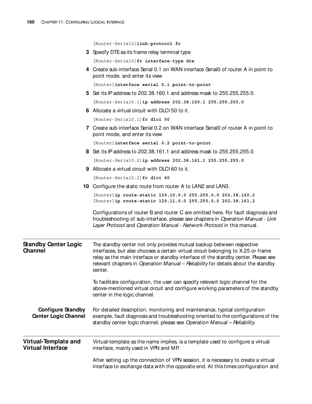 3Com 10014299 manual Specify DTE as its frame relay terminal type, Set its IP address to 202.38.160.1 and address mask to 