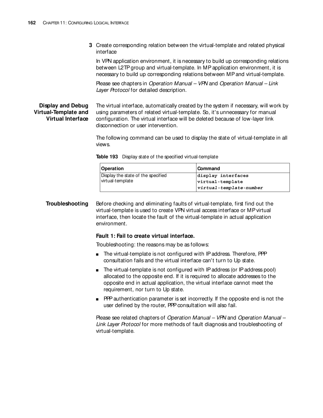 3Com 10014299 manual Fault 1 Fail to create virtual interface, Troubleshooting the reasons may be as follows 