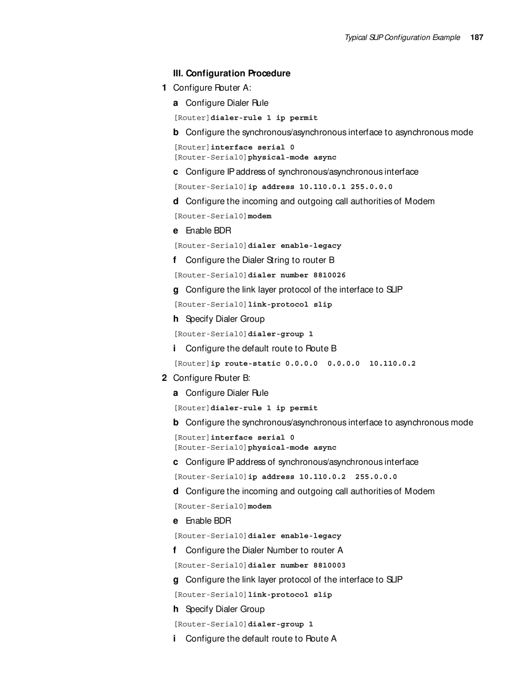 3Com 10014299 manual Configure Router a Configure Dialer Rule, Configure IP address of synchronous/asynchronous interface 