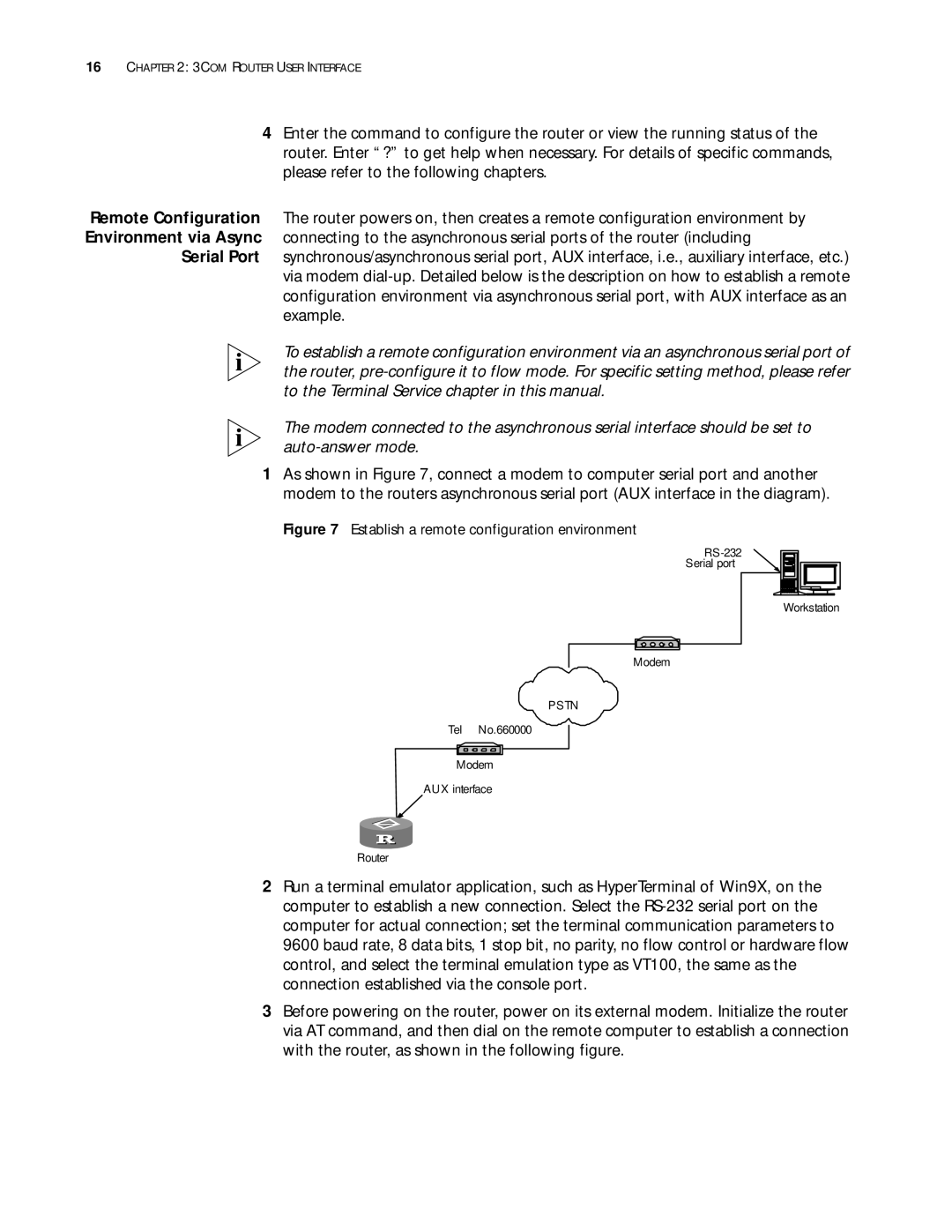 3Com 10014299 manual Establish a remote configuration environment 