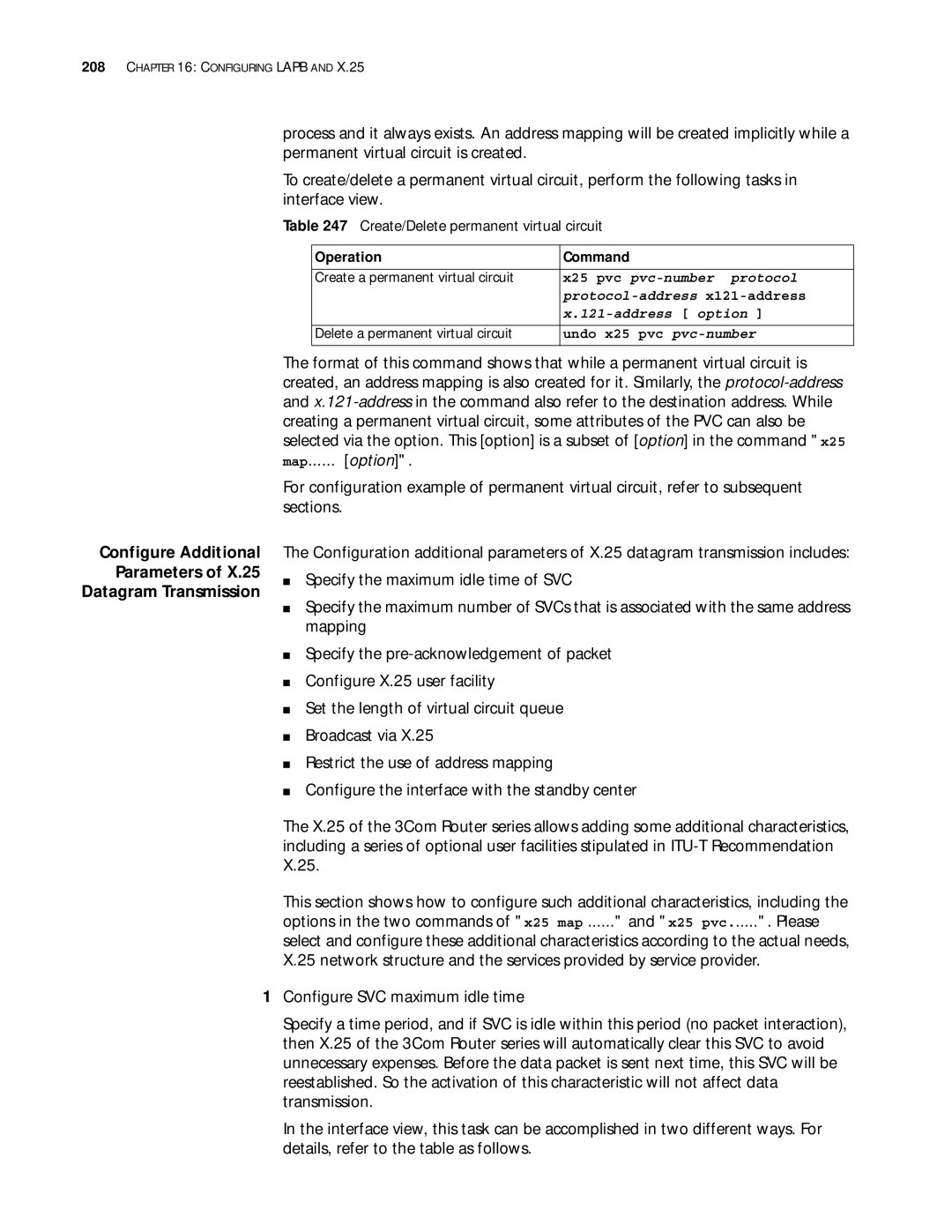 3Com 10014299 manual Configure Additional Parameters Datagram Transmission, Create/Delete permanent virtual circuit 