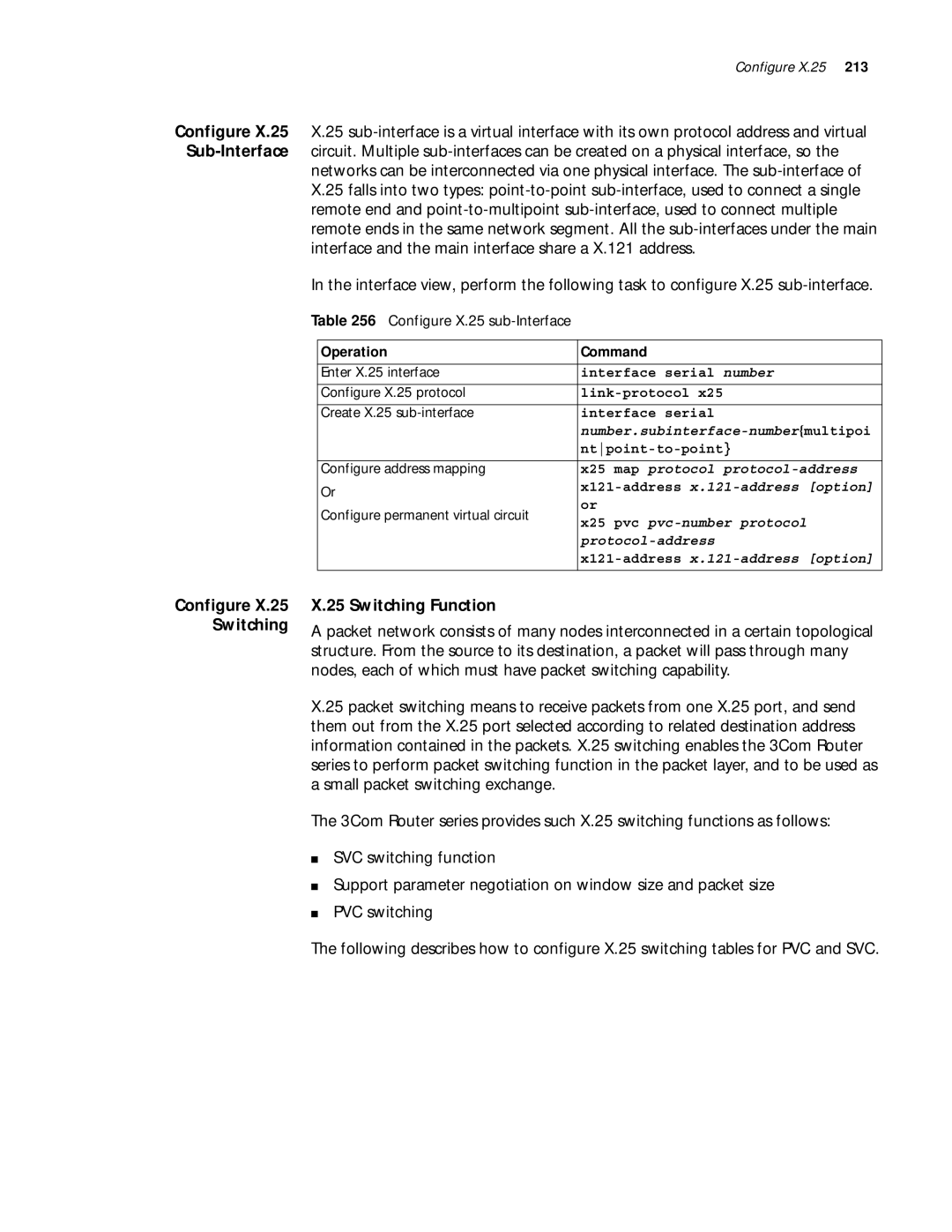 3Com 10014299 manual Switching Function, Configure X.25 sub-Interface, Configure X.25 Switching 