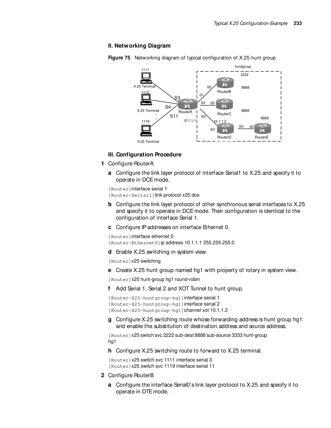 3Com 10014299 manual S11, Enable X.25 switching in system view, Add Serial 1, Serial 2 and XOT Tunnel to hunt group 