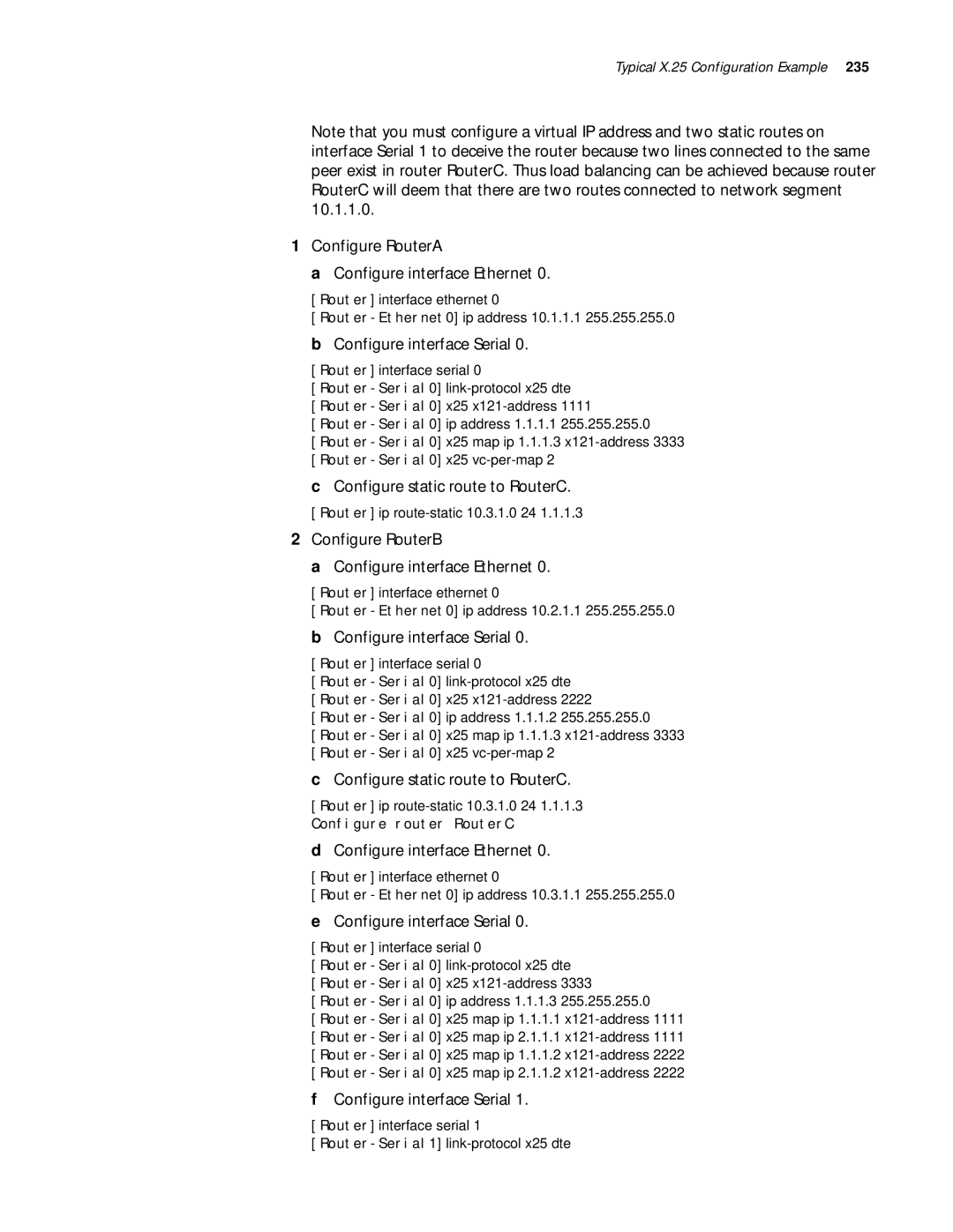 3Com 10014299 manual Configure RouterA Configure interface Ethernet, Configure interface Serial 