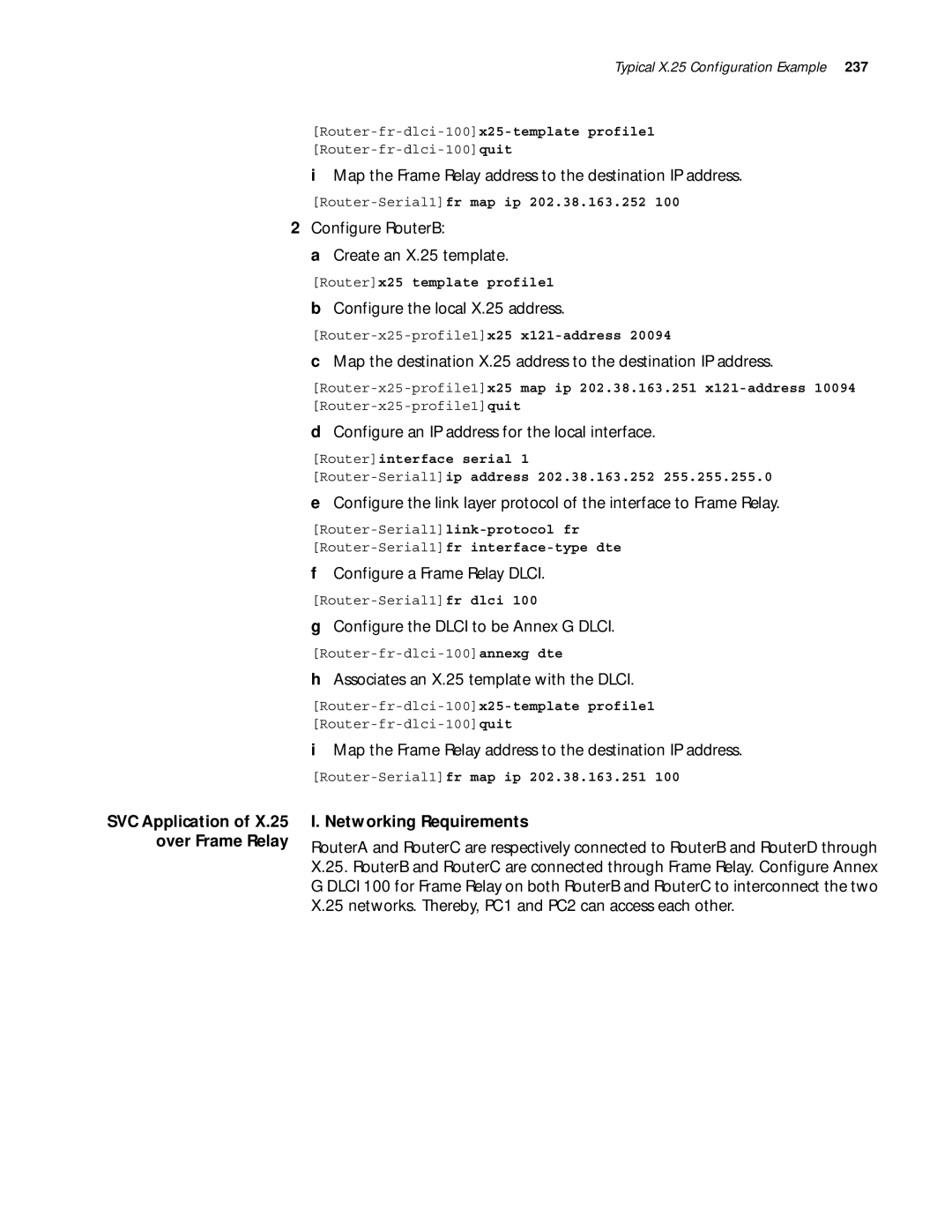 3Com 10014299 manual Map the Frame Relay address to the destination IP address, Configure RouterB Create an X.25 template 