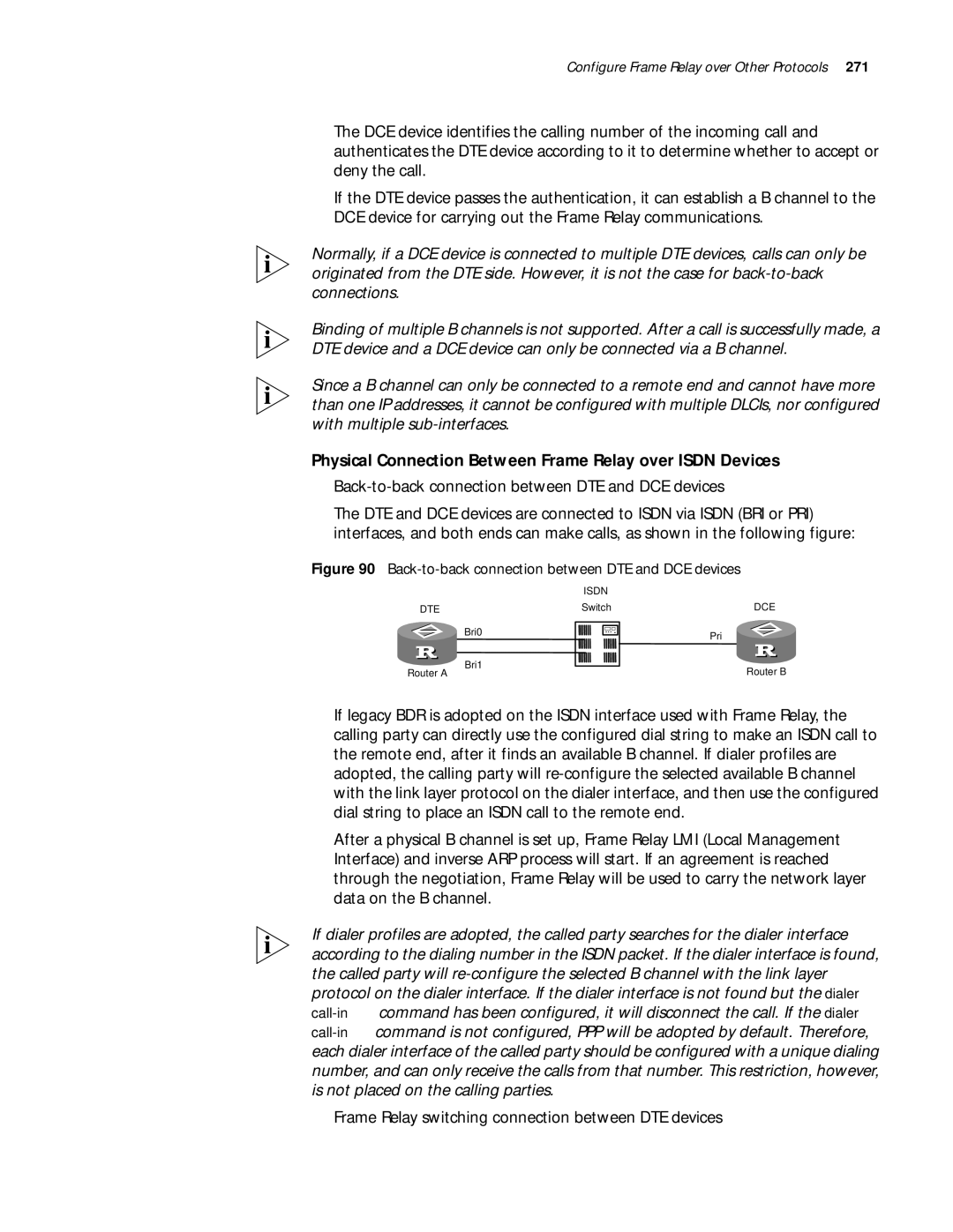 3Com 10014299 manual Physical Connection Between Frame Relay over Isdn Devices 