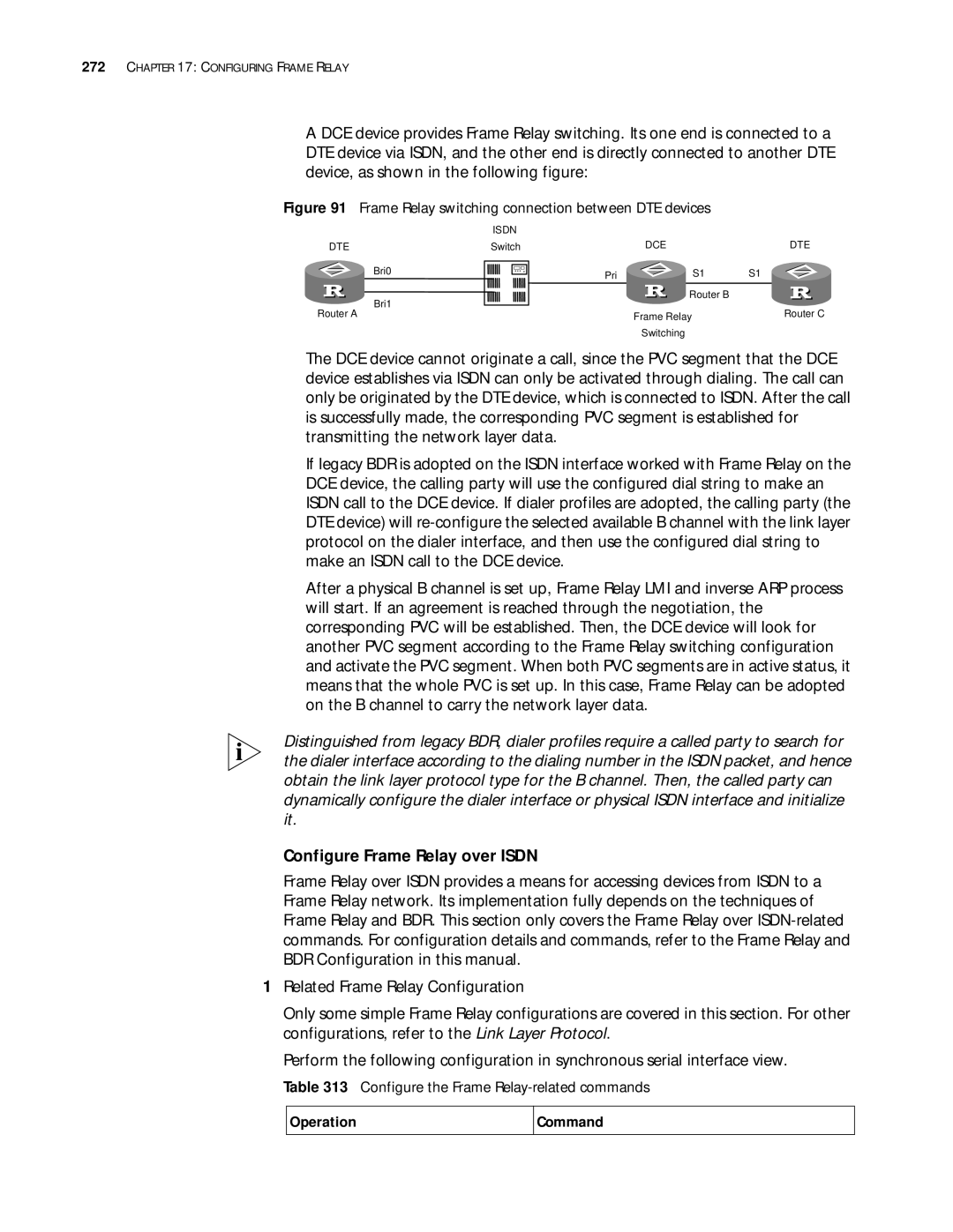 3Com 10014299 manual Configure Frame Relay over Isdn, Configure the Frame Relay-related commands 