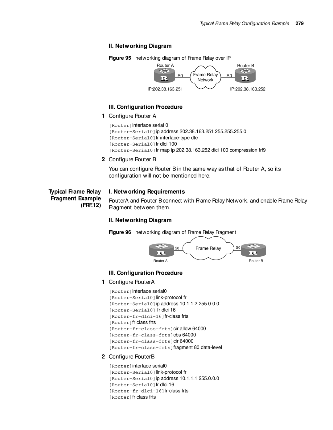 3Com 10014299 manual FRF.12, Fragment between them, III. Configuration Procedure 1 Configure Router a 